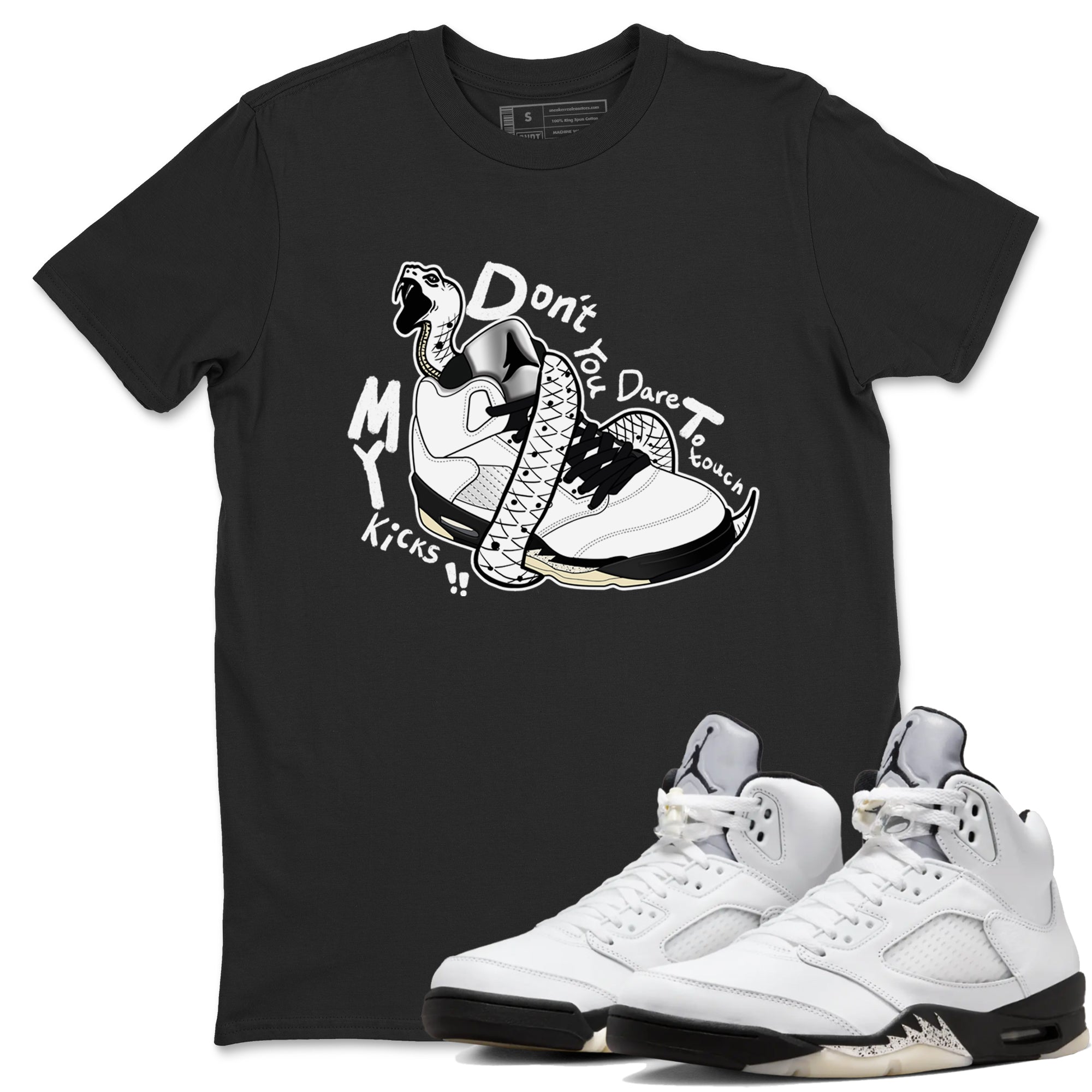 Don't Touch My Kicks snkmatch Tees - Air Jordan 5 White Black
