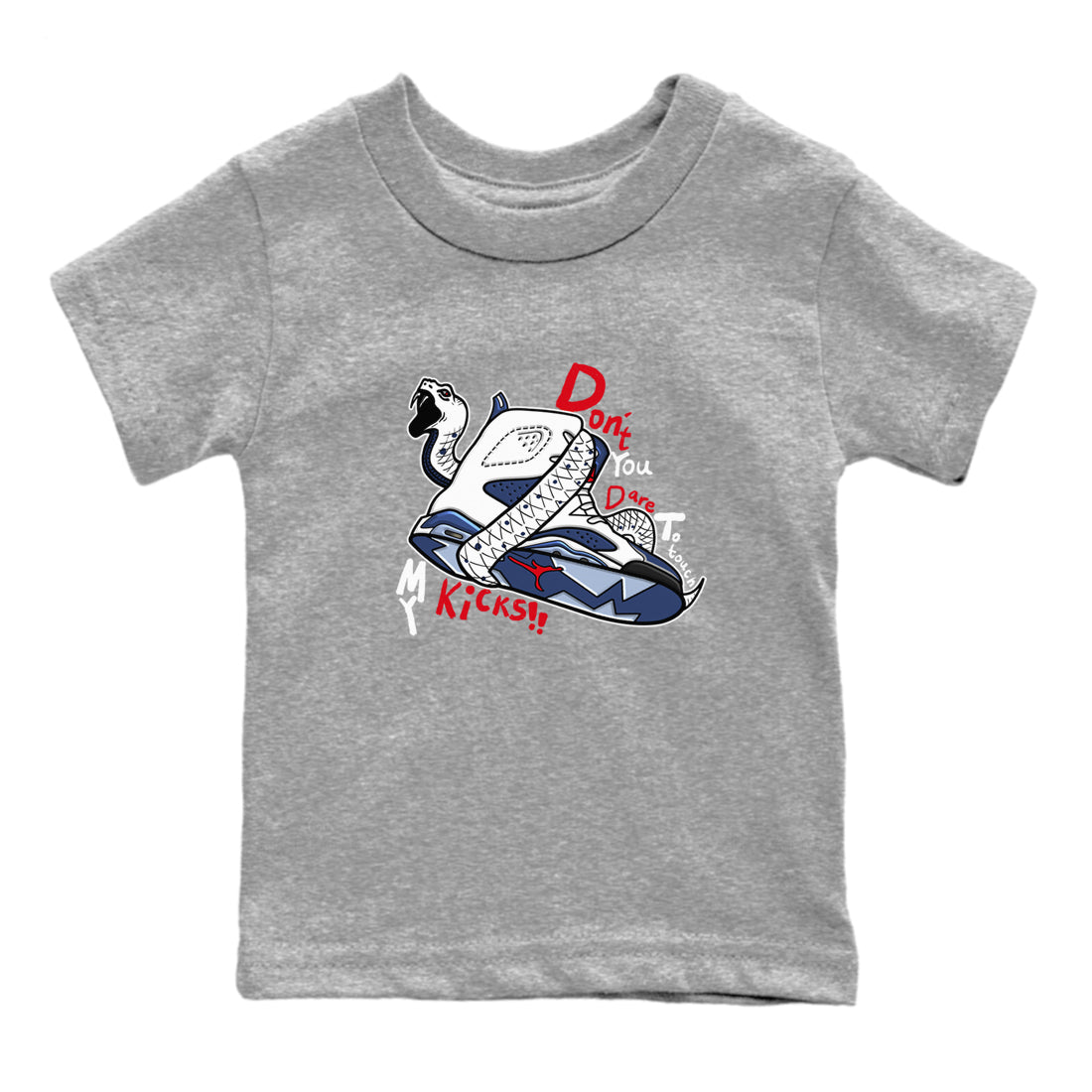 Don't Touch My Kicks snkmatch Tees Kids - Air Jordan 6 White And Midnight Navy