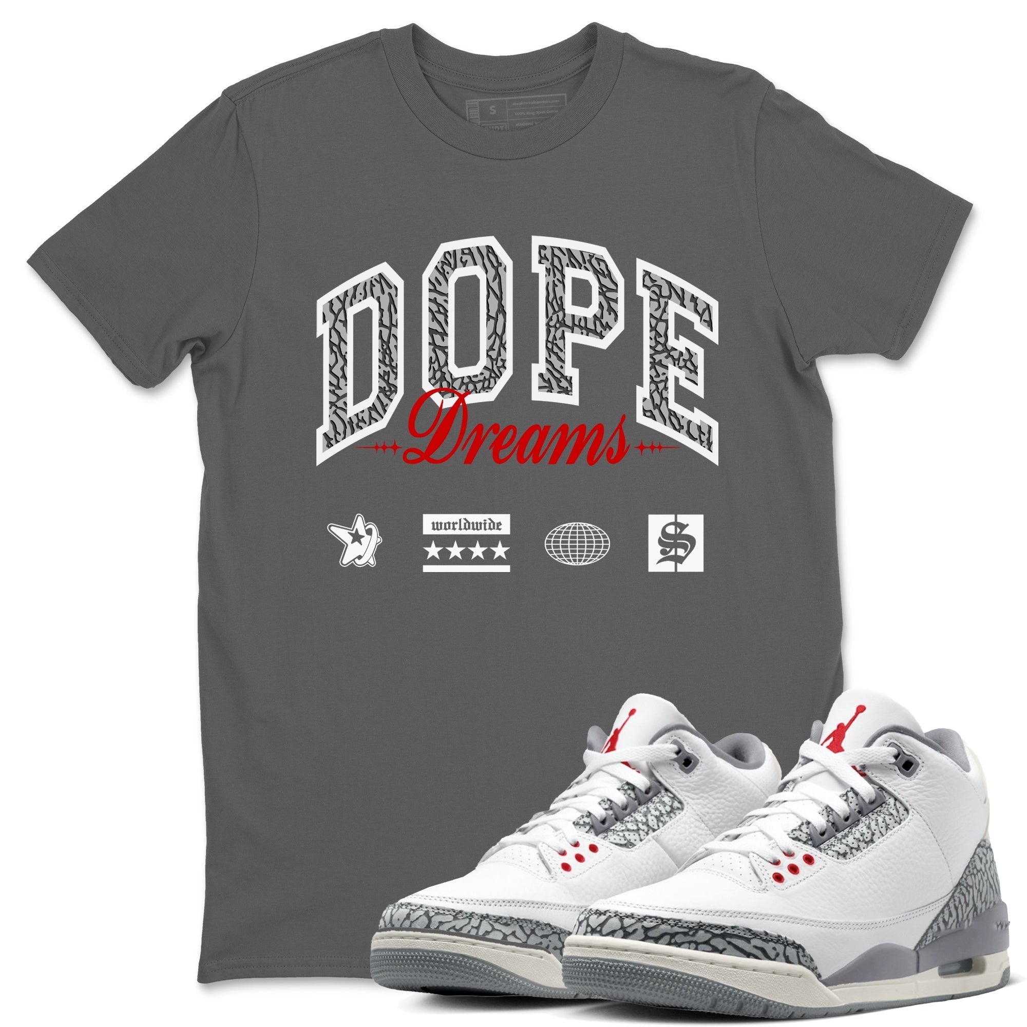 Dope Dreams snkmatch Tees - Air Jordan 3 Cement Grey