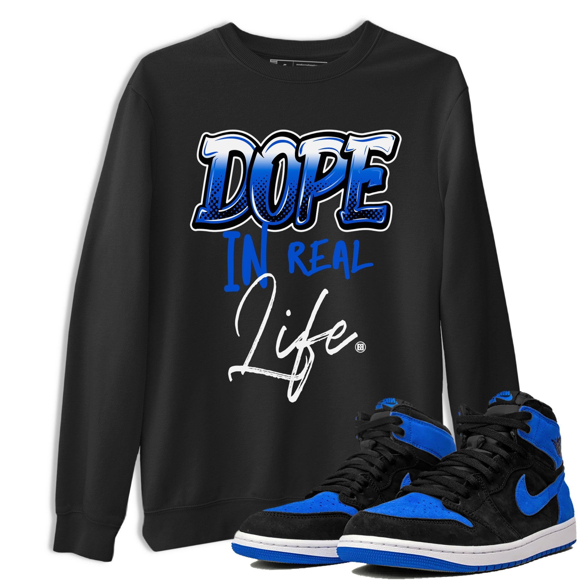 Dope In Real Life snkmatch Tee - Air Jordan 1 Royal Reimagined