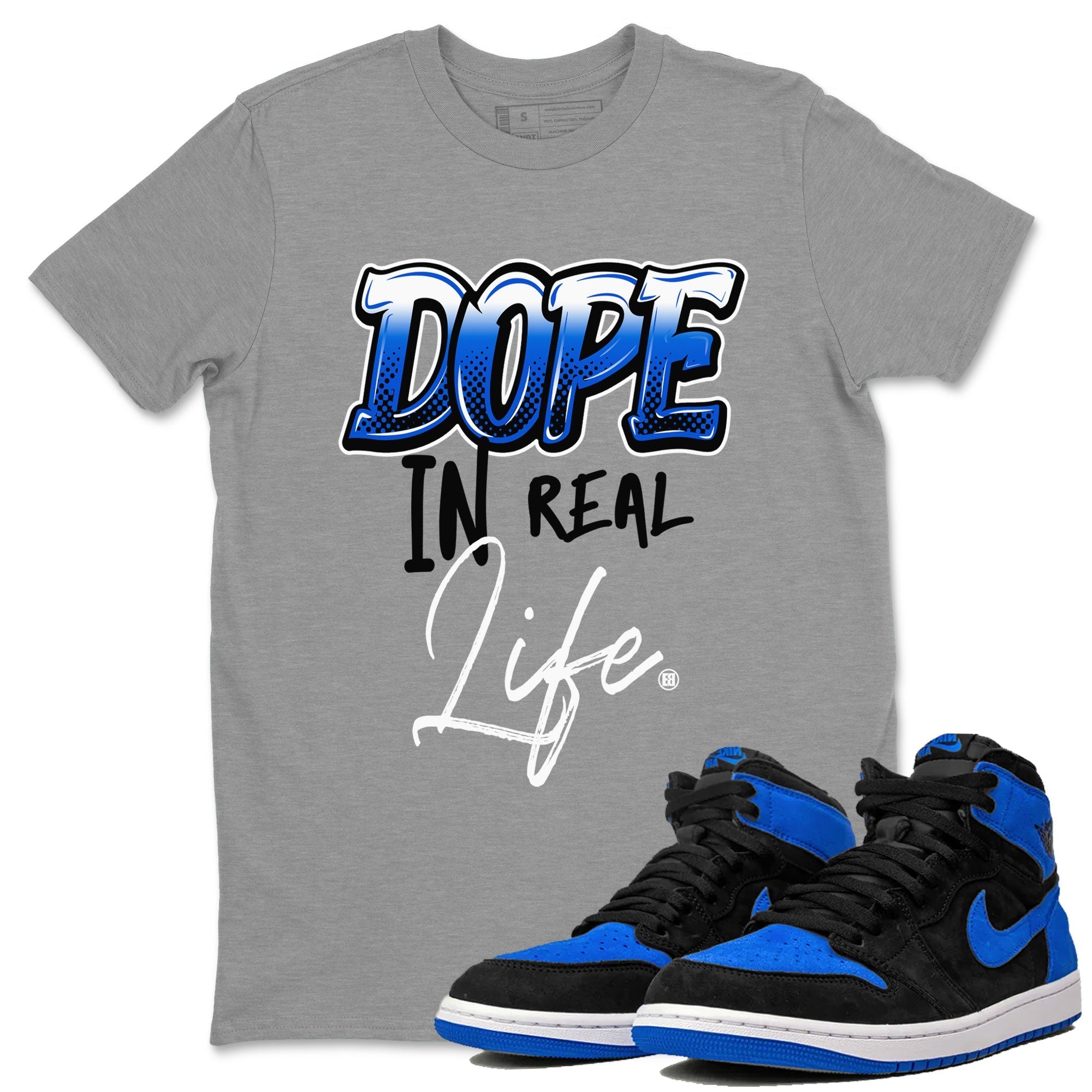 Dope In Real Life snkmatch Tee - Air Jordan 1 Royal Reimagined