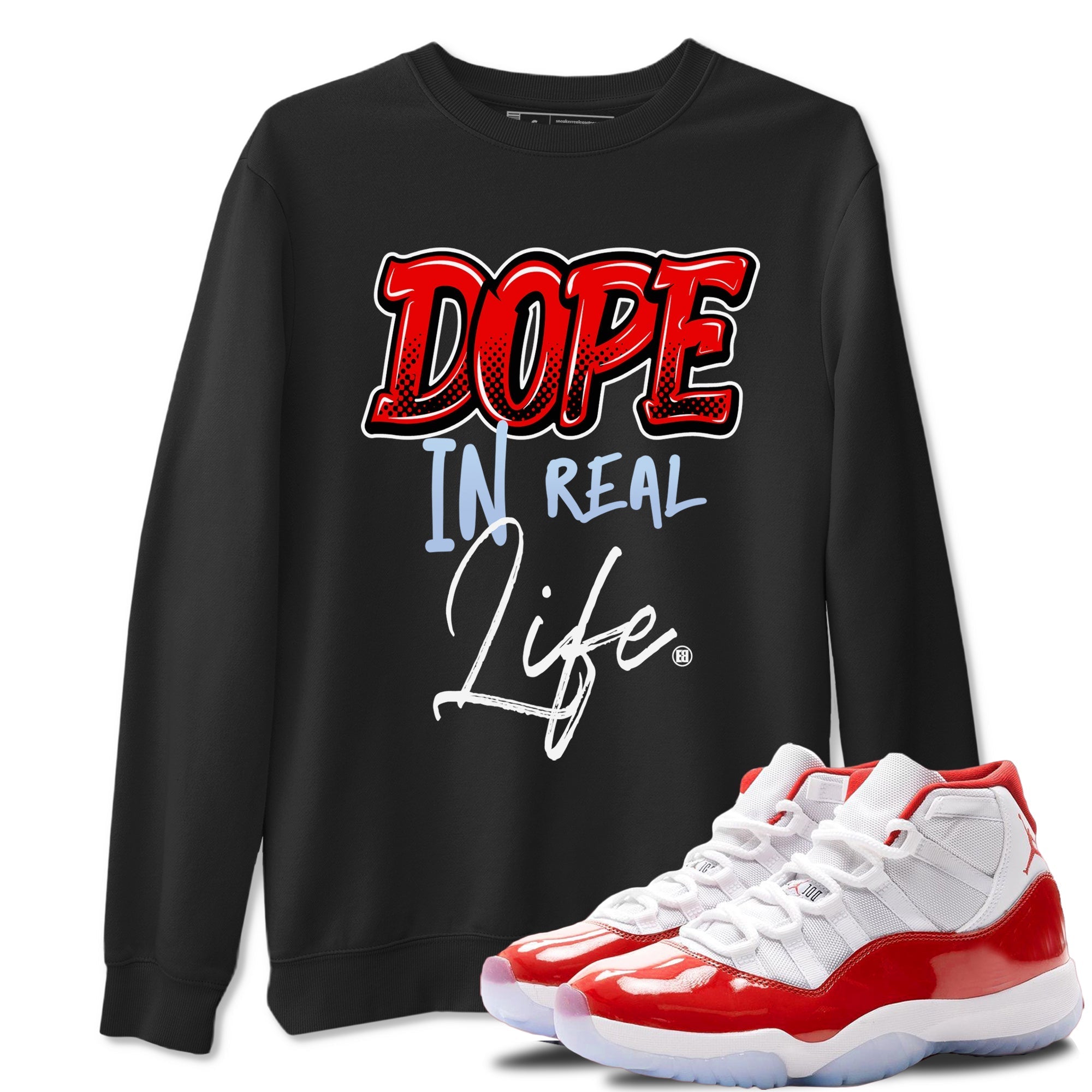 Dope In Real Life snkmatch Tees - Air Jordan 11 Cherry