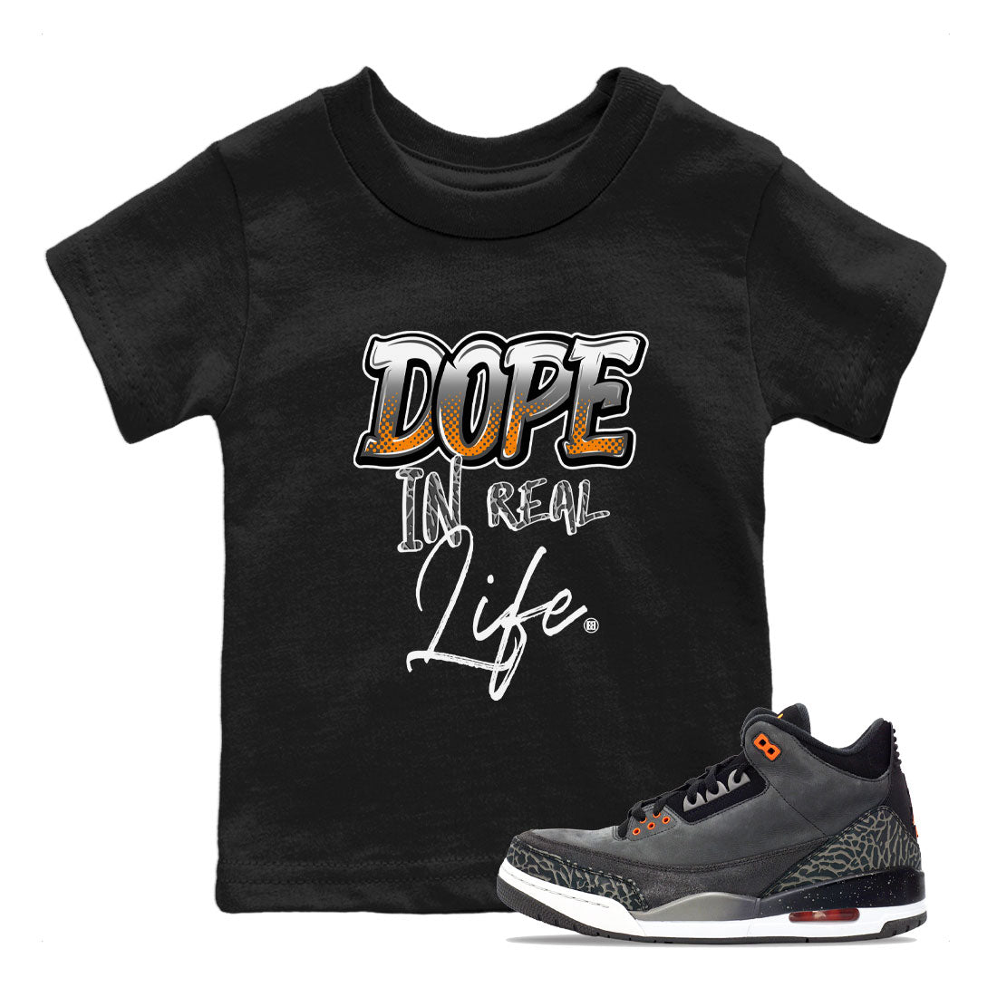 Dope In Real Life snkmatch Tee Kids - Air Jordan 3 Fear