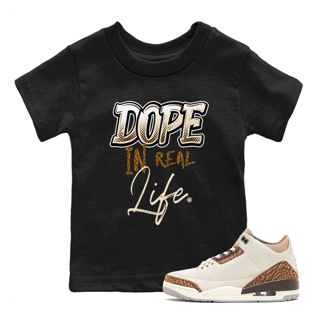 Dope In Real Life snkmatch Tee Kids - Air Jordan 3 Palomino