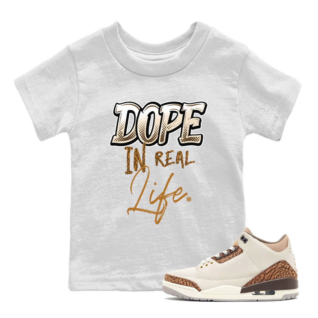 Dope In Real Life snkmatch Tee Kids - Air Jordan 3 Palomino
