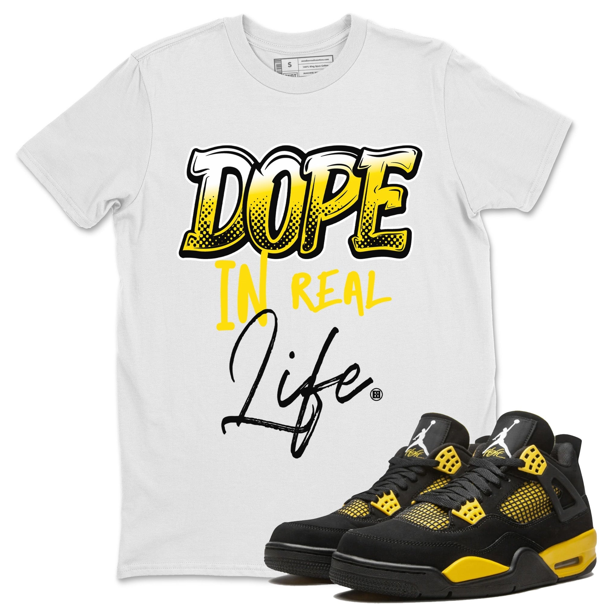 Dope In Real Life Unisex Tops - Air Jordan 4 Thunder