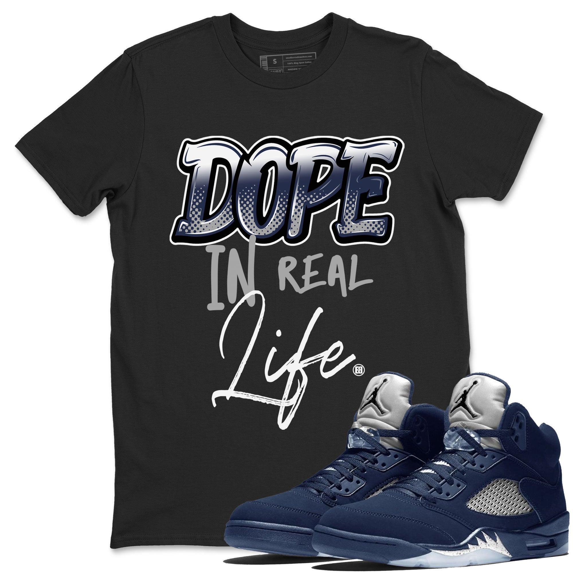 Dope In Real Life snkmatch Tee - Air Jordan 5 Georgetown