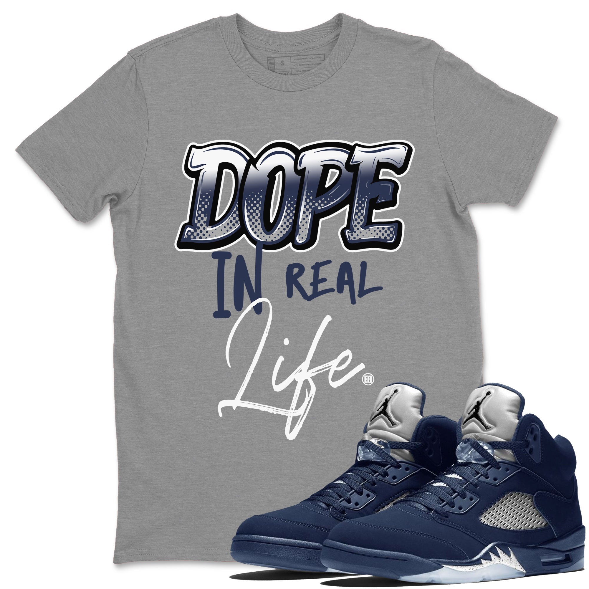 Dope In Real Life snkmatch Tee - Air Jordan 5 Georgetown