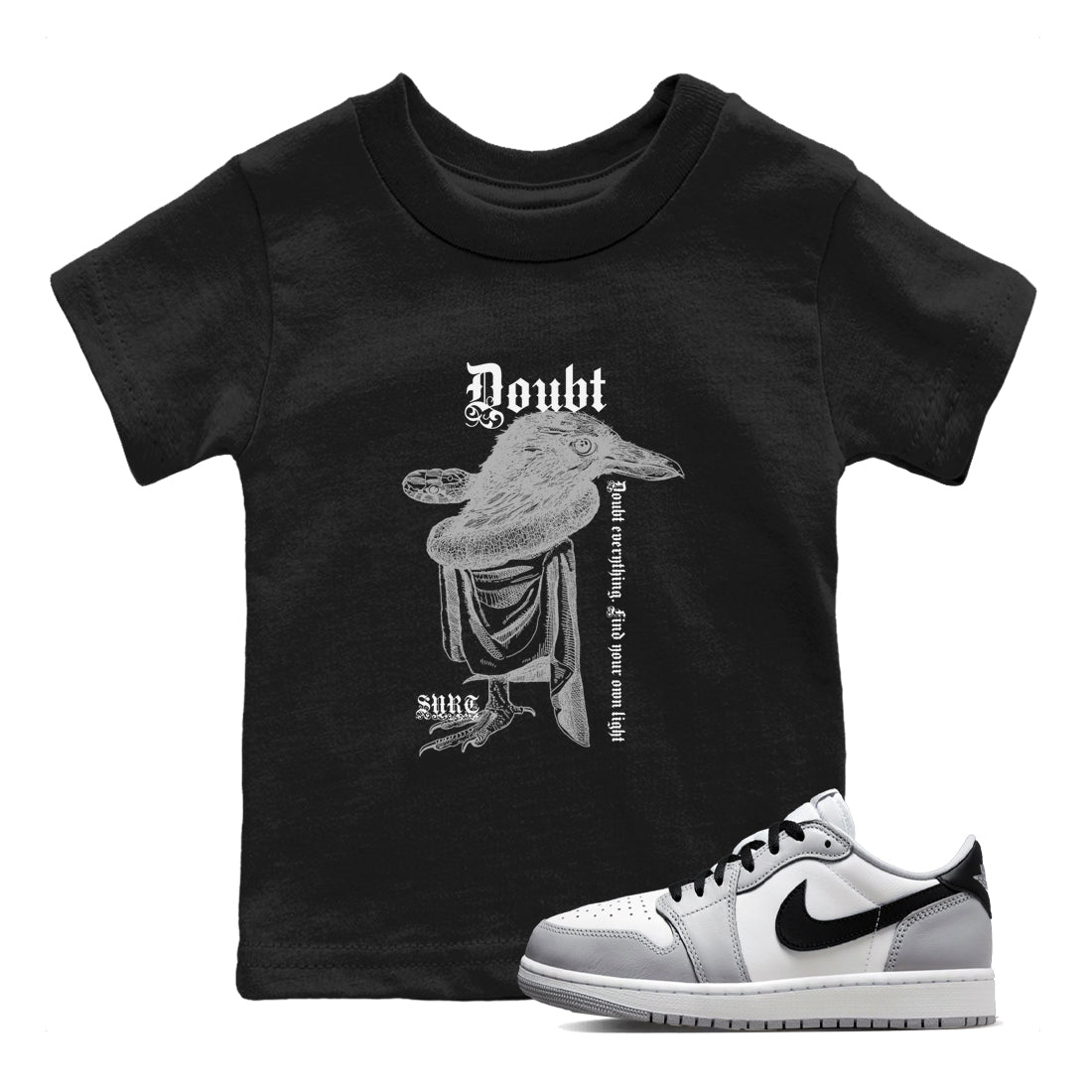 Doubt Everything snkmatch Tees Kids - Air Jordan 1 Wolf Grey