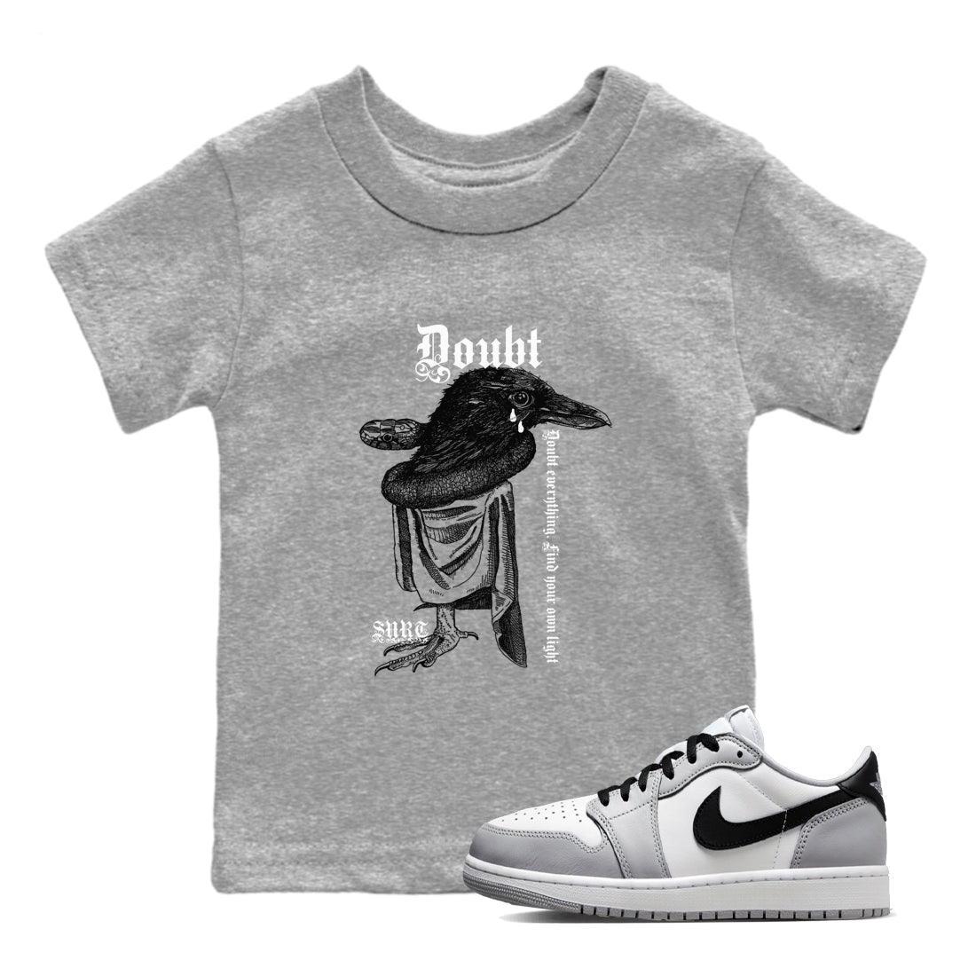 Doubt Everything snkmatch Tees Kids - Air Jordan 1 Wolf Grey