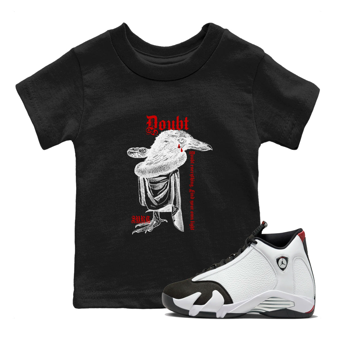 Doubt Everything snkmatch Tees Kids - Air Jordan 14 Black Toe