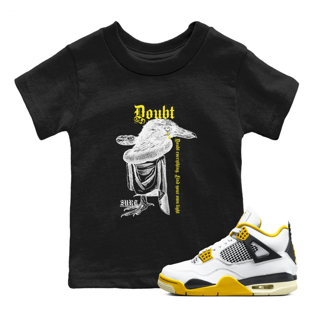 Doubt Everything snkmatch Tees Kids - Air Jordan 4 Vivid Sulfur