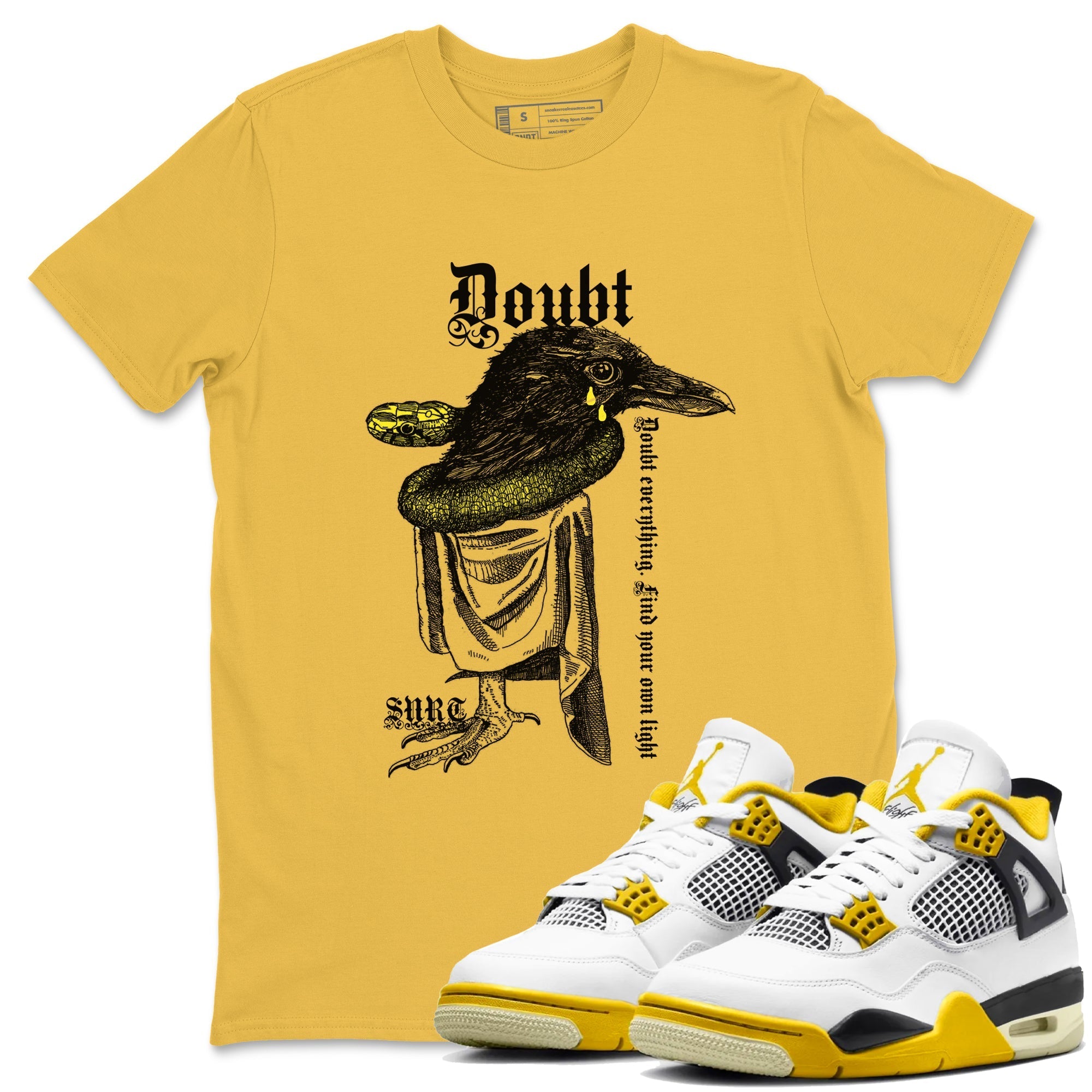 Doubt Everything snkmatch Tees - Air Jordan 4 Vivid Sulfur