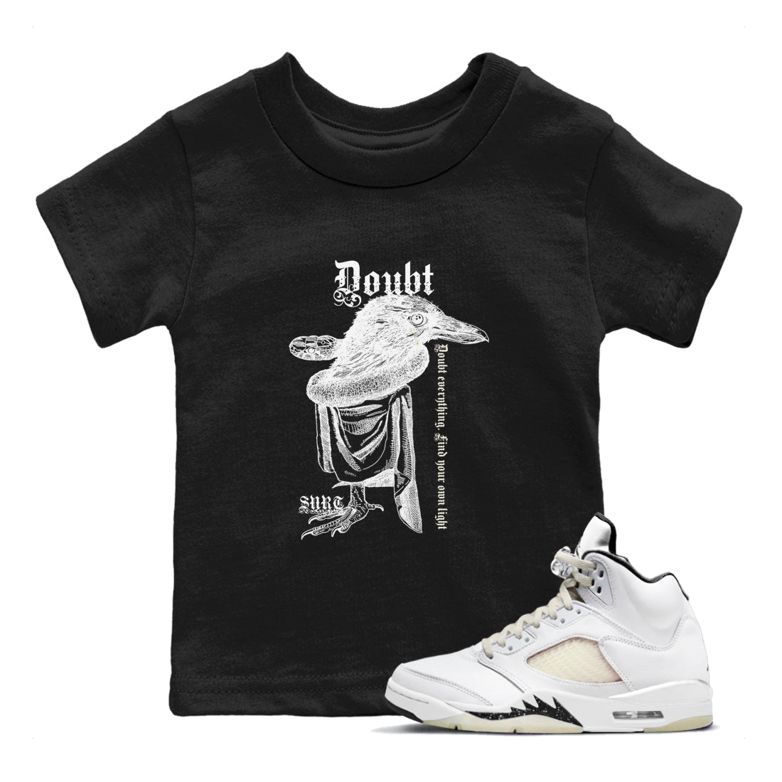 Doubt Everything snkmatch Tees Kids - Air Jordan 5 Sail