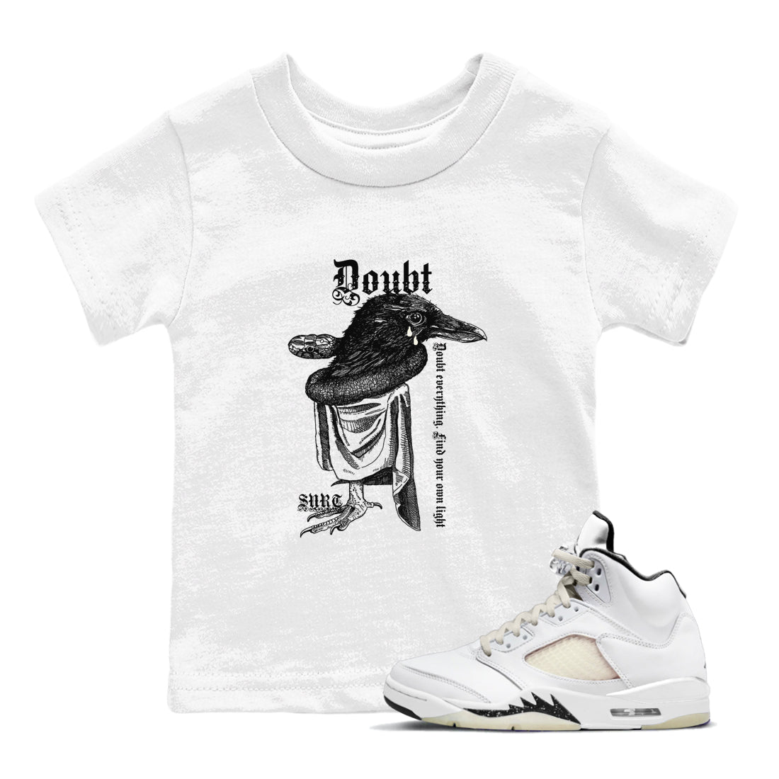 Doubt Everything snkmatch Tees Kids - Air Jordan 5 Sail