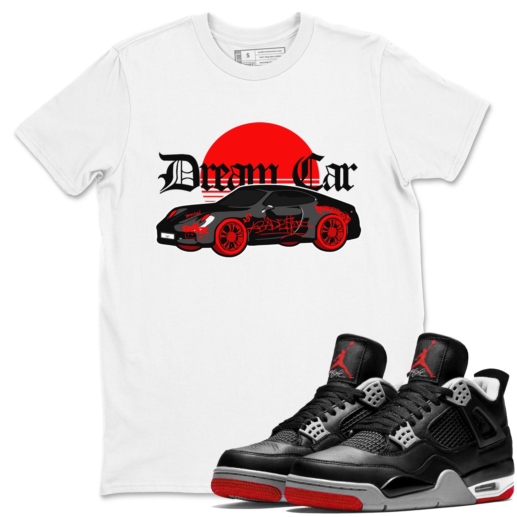 Dream Car snkmatch Tees - Air Jordan 4 Bred Reimagined