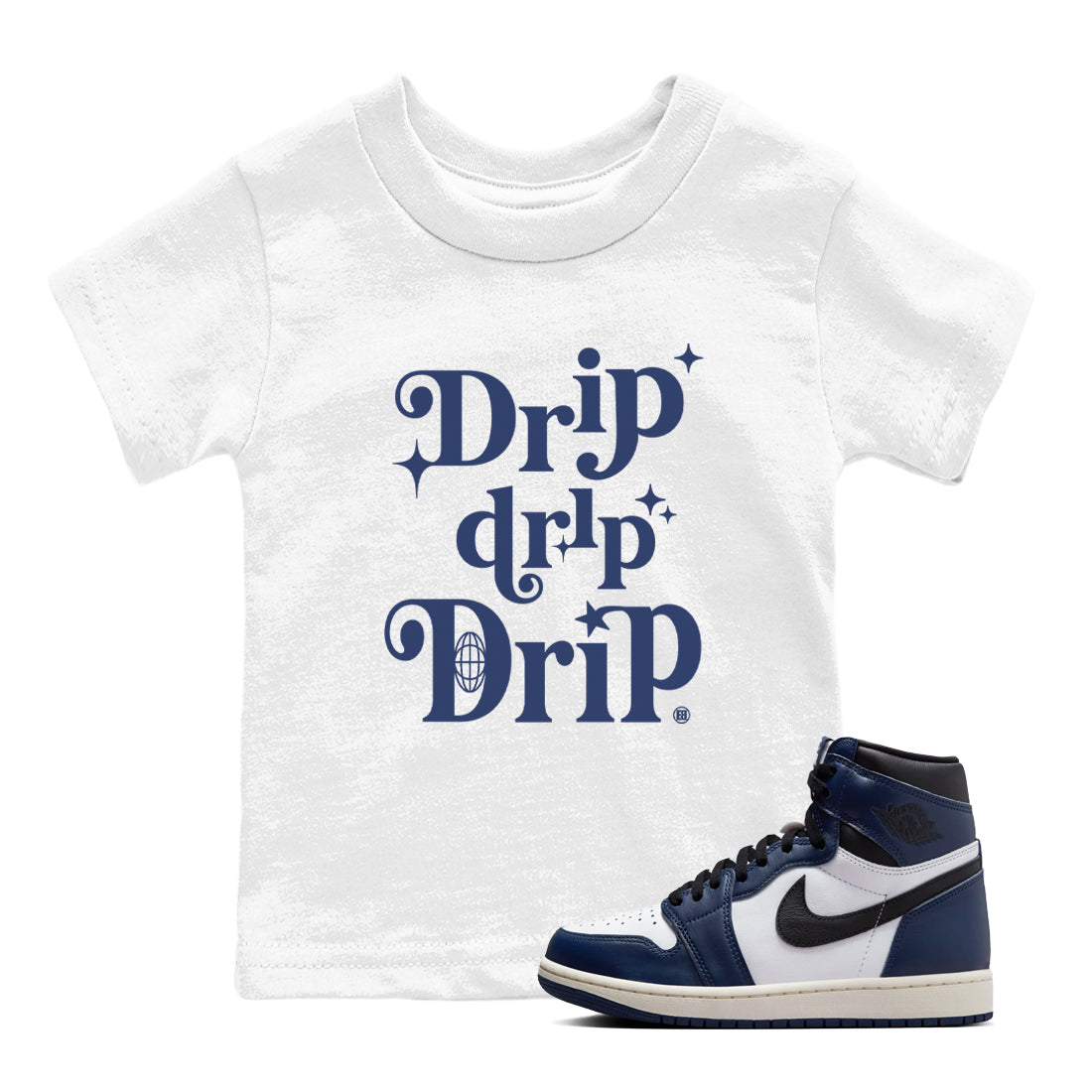 Drip Drip Drip snkmatch Tees Kids - Air Jordan 1 Midnight Navy