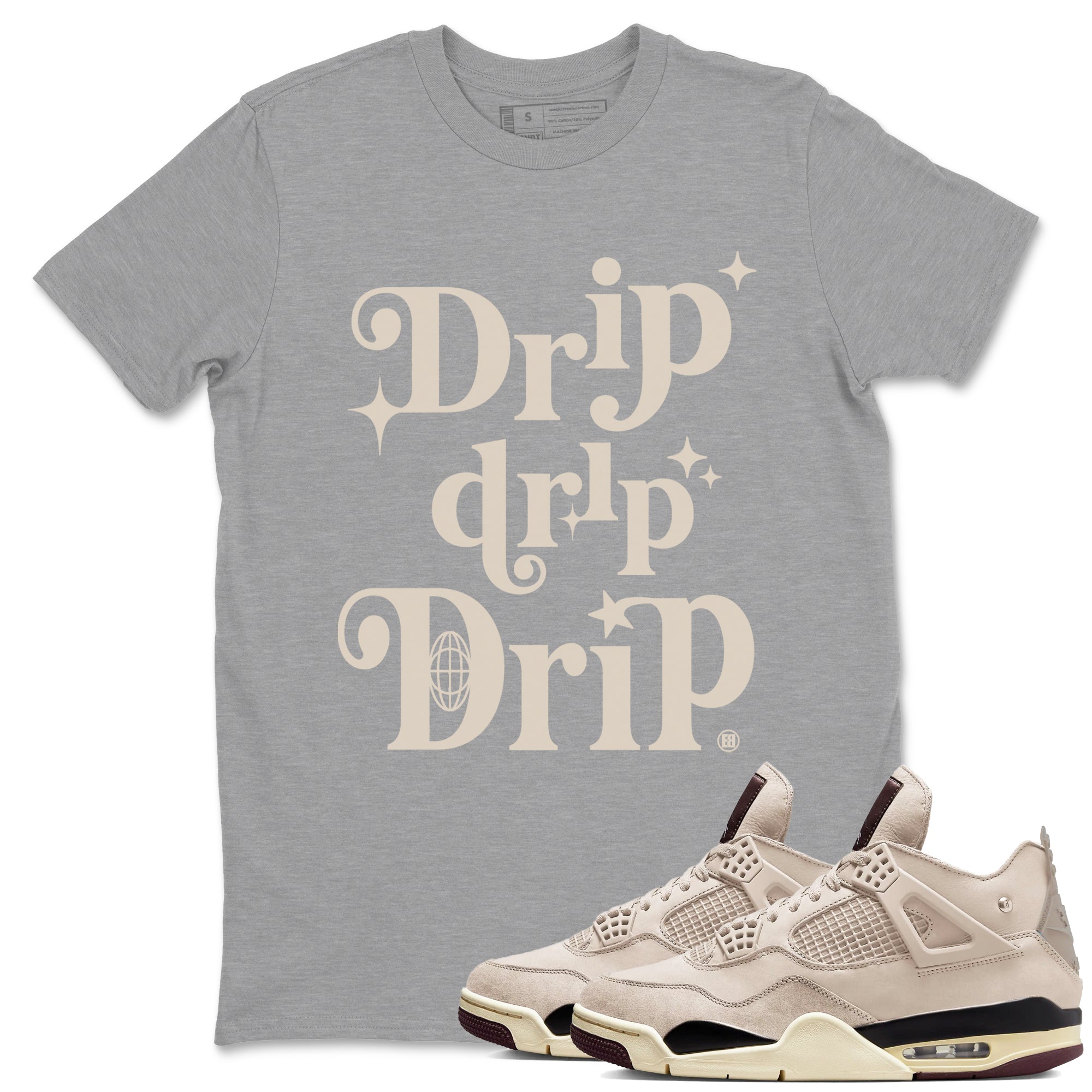 Drip Drip Drip snkmatch Tees - Air Jordan 4 A Ma Maniere x Fossil Stone