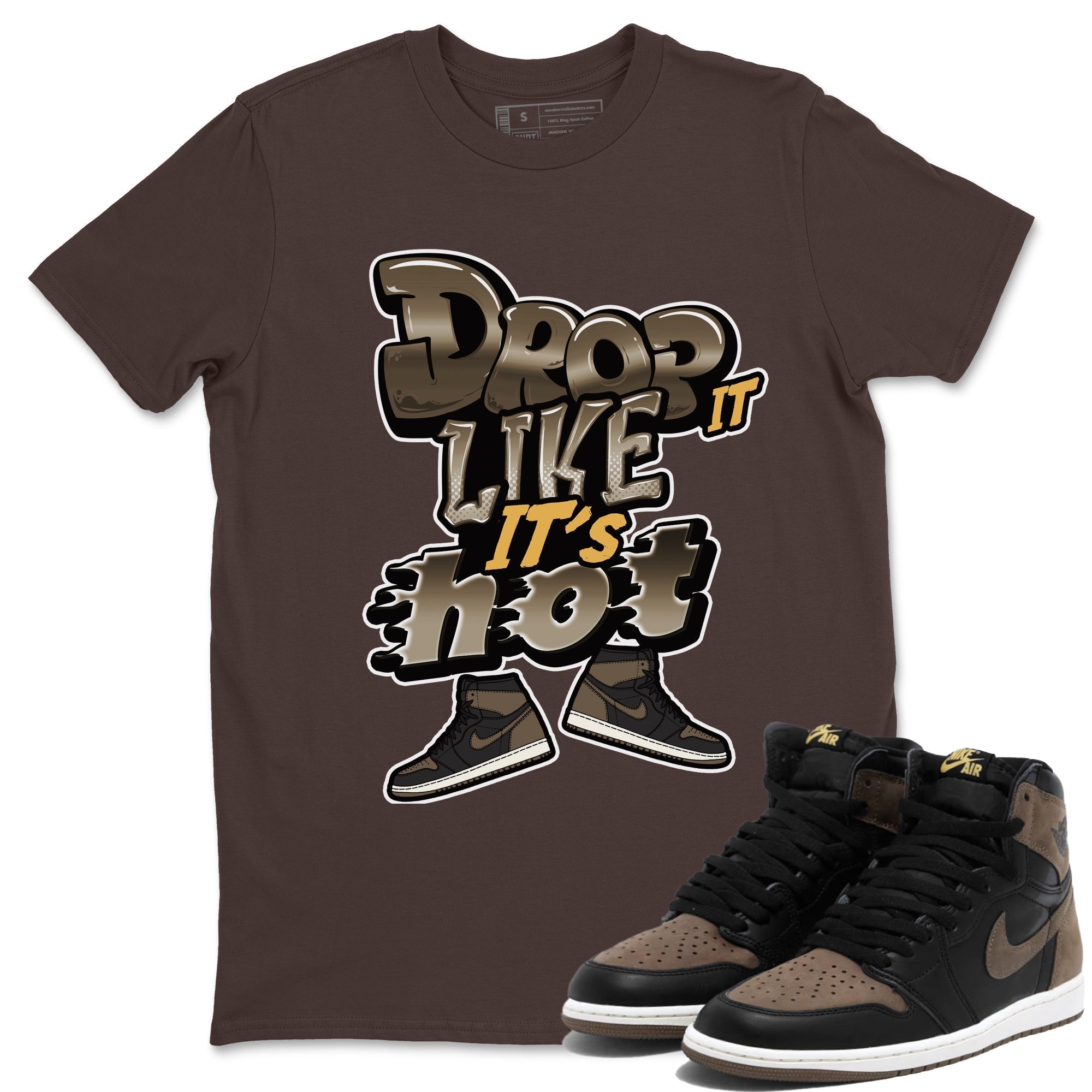 Drop It Like It's Hot snkmatch Tee - Air Jordan 1 Palomino