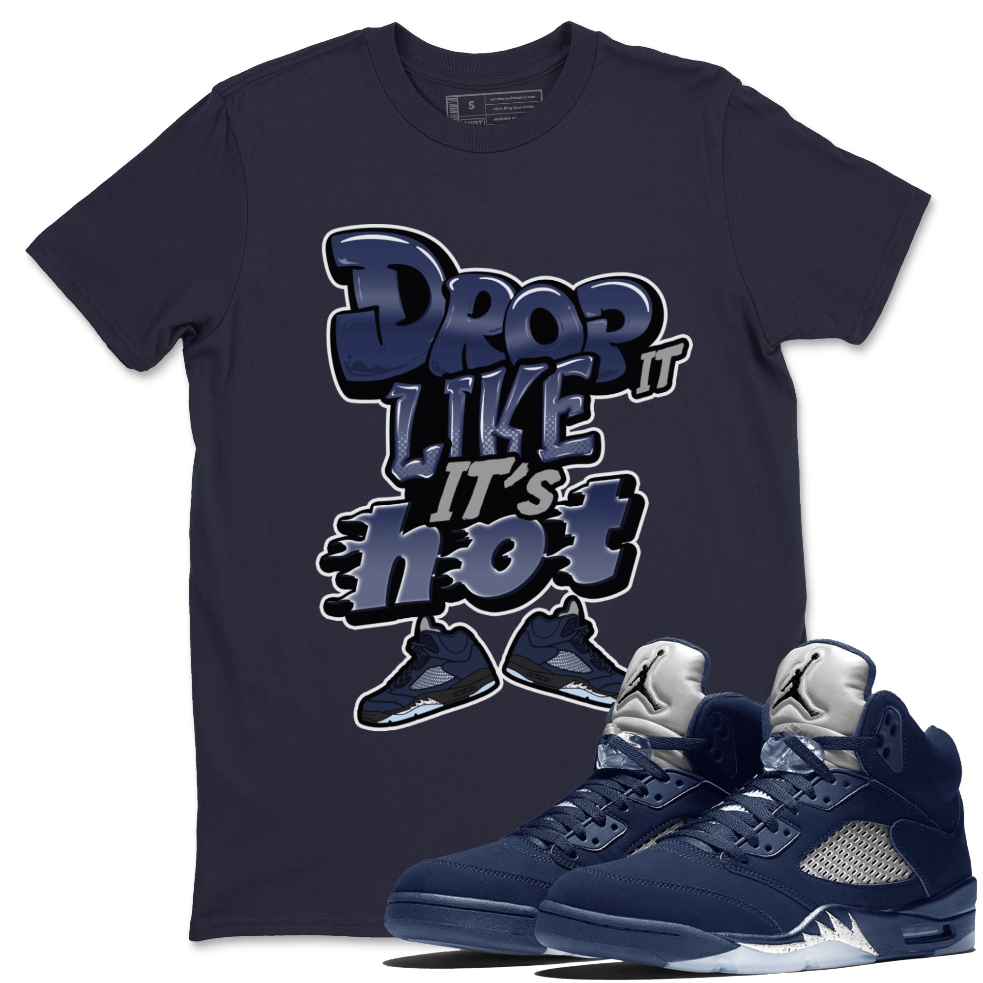 Drop It Like It's Hot snkmatch Tee - Air Jordan 5 Georgetown