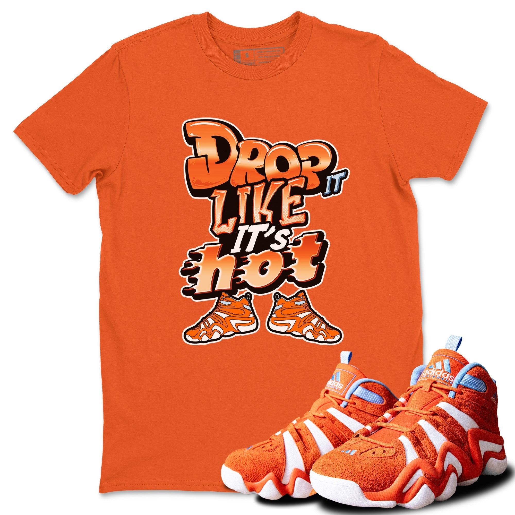 Drop It Like It's Hot snkmatch Tee - Crazy 8 Team Orange