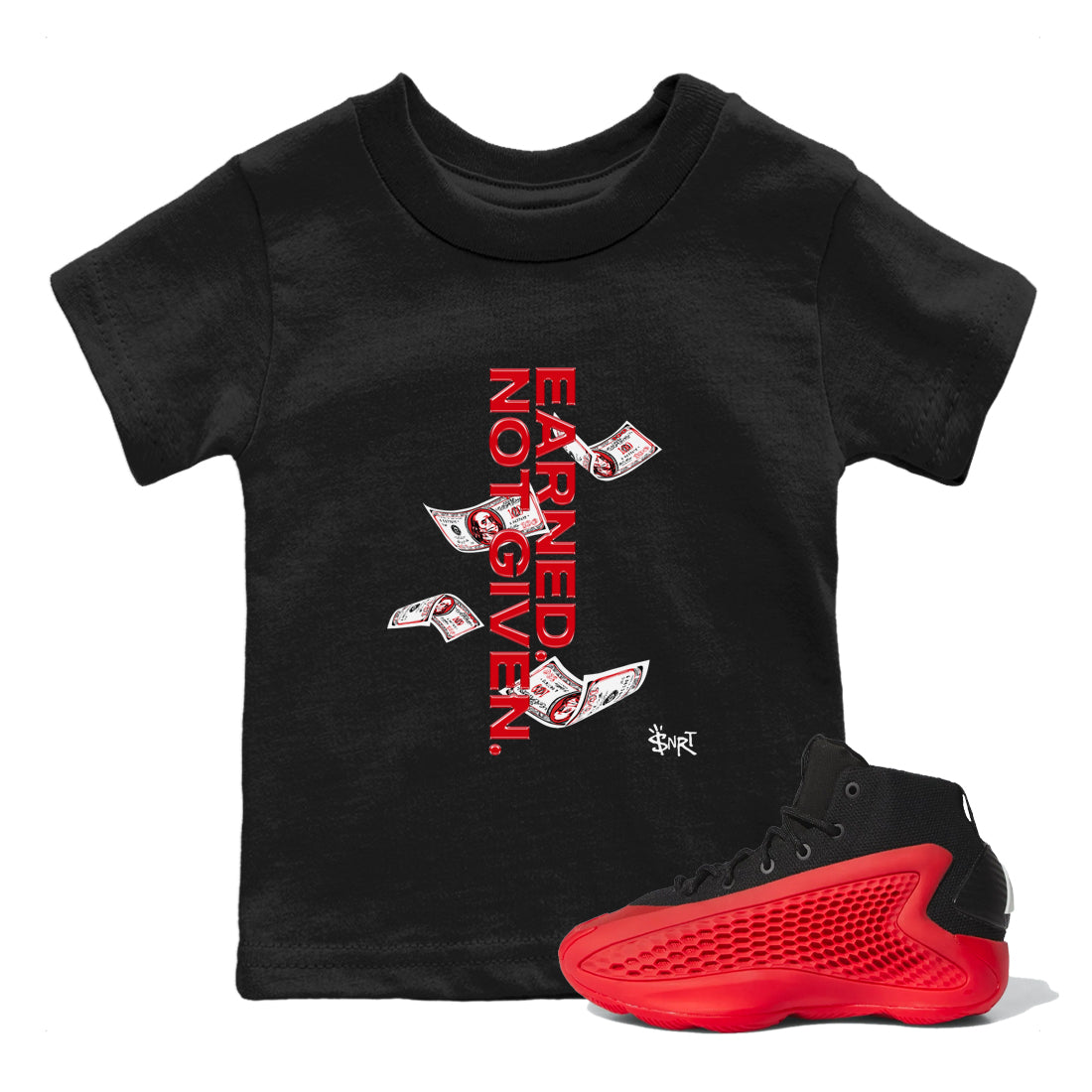 Earned Not Given snkmatch Tees Kids - AE 1 Bred