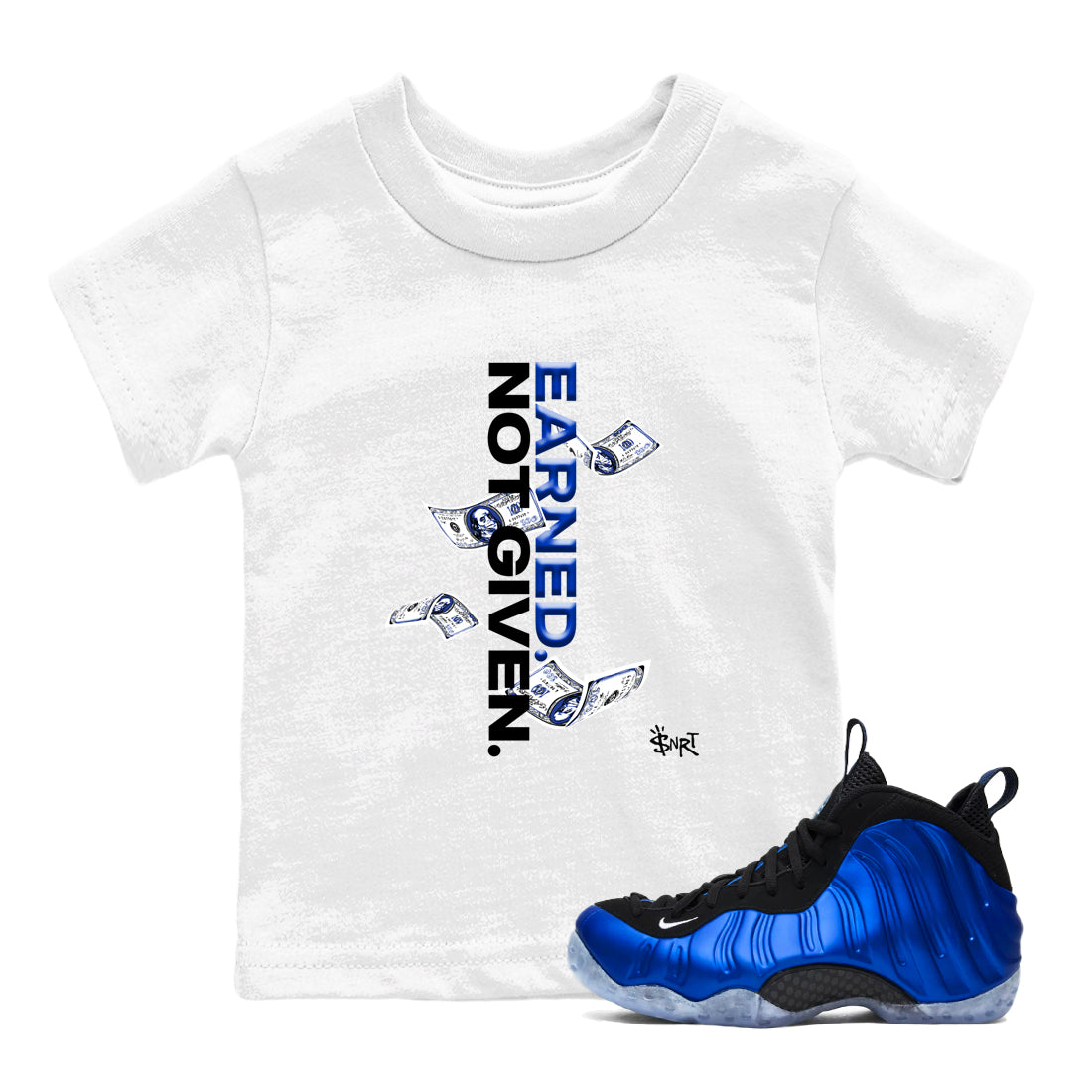 Earned Not Given snkmatch Tees Kids - Air Foamposite One Royal