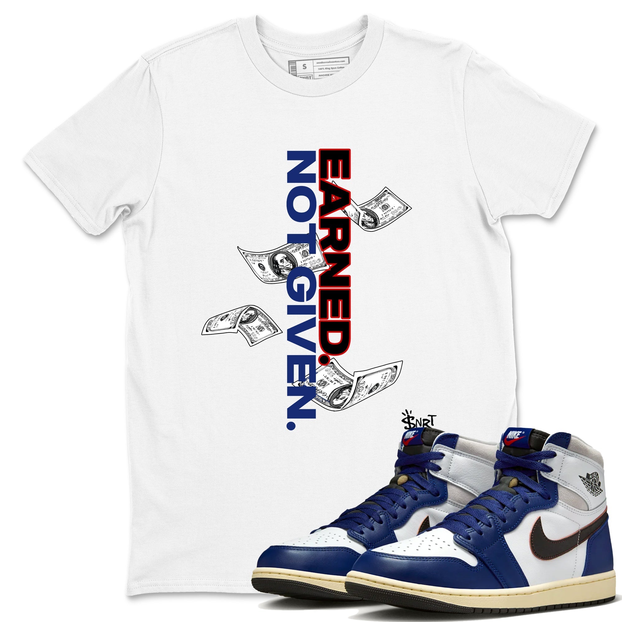 Earned Not Given snkmatch Tees - Air Jordan 1 Rare Air