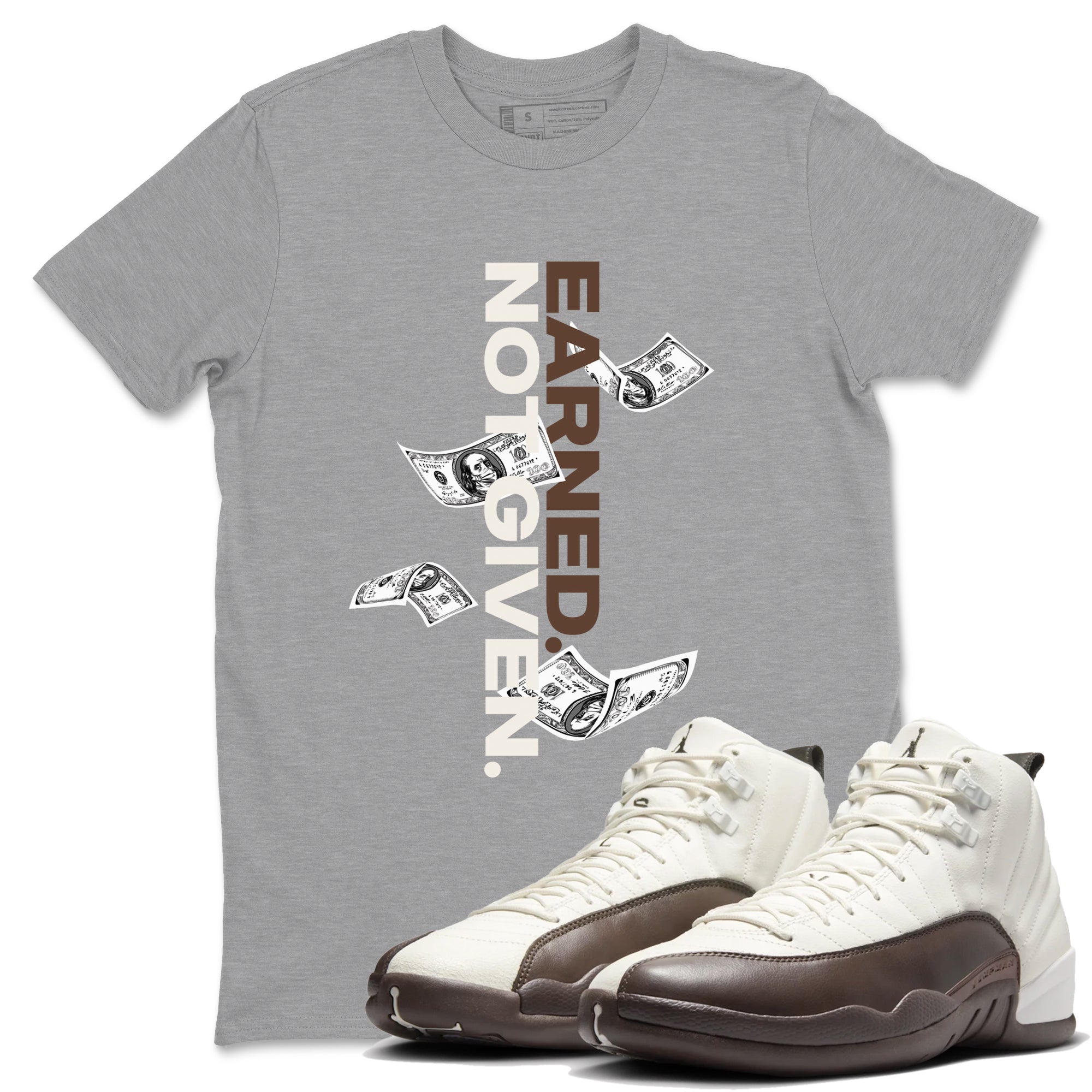 Earned Not Given snkmatch Tees - Air Jordan 12 Baroque Brown