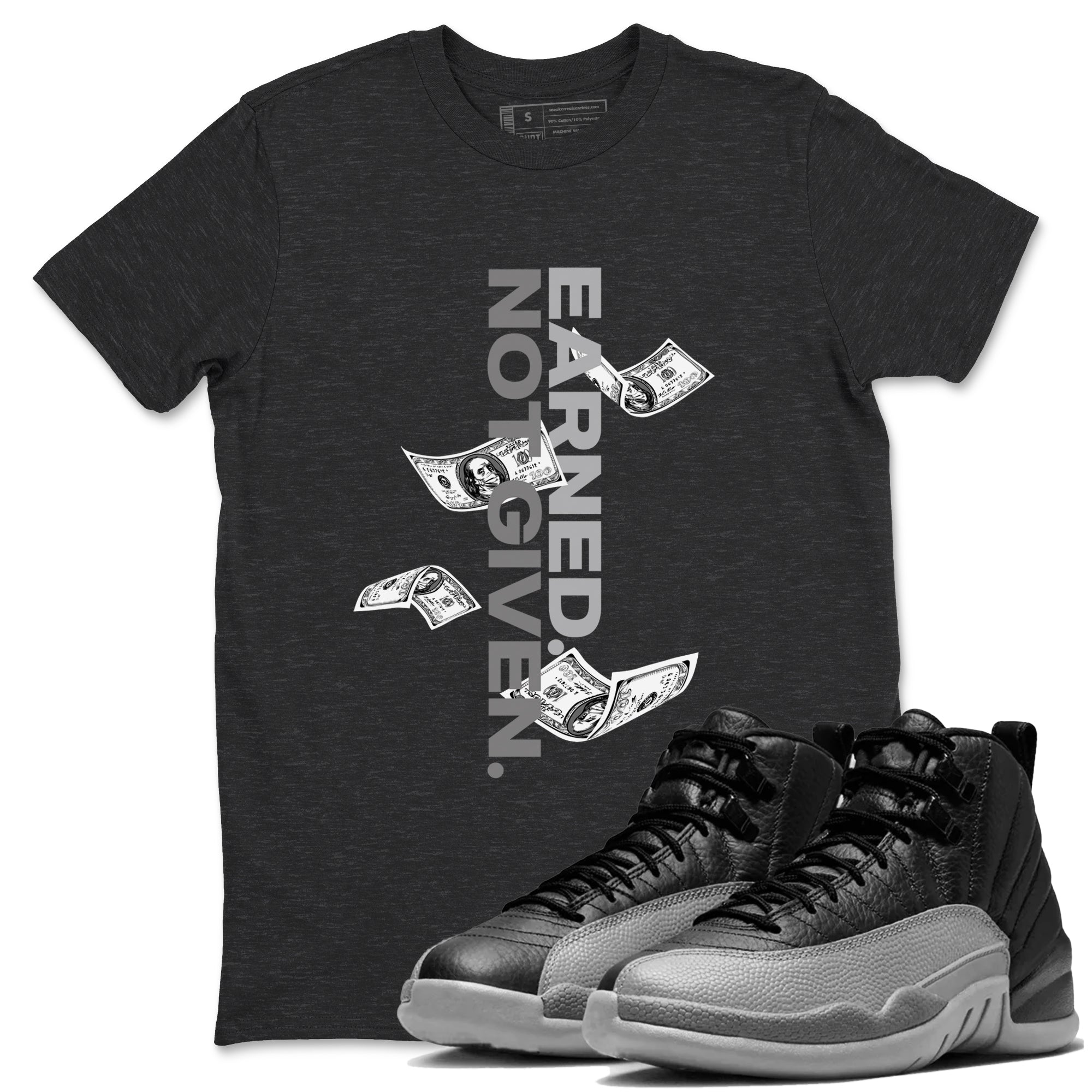 Earned Not Given snkmatch Tees - Air Jordan 12 Black Wolf Grey