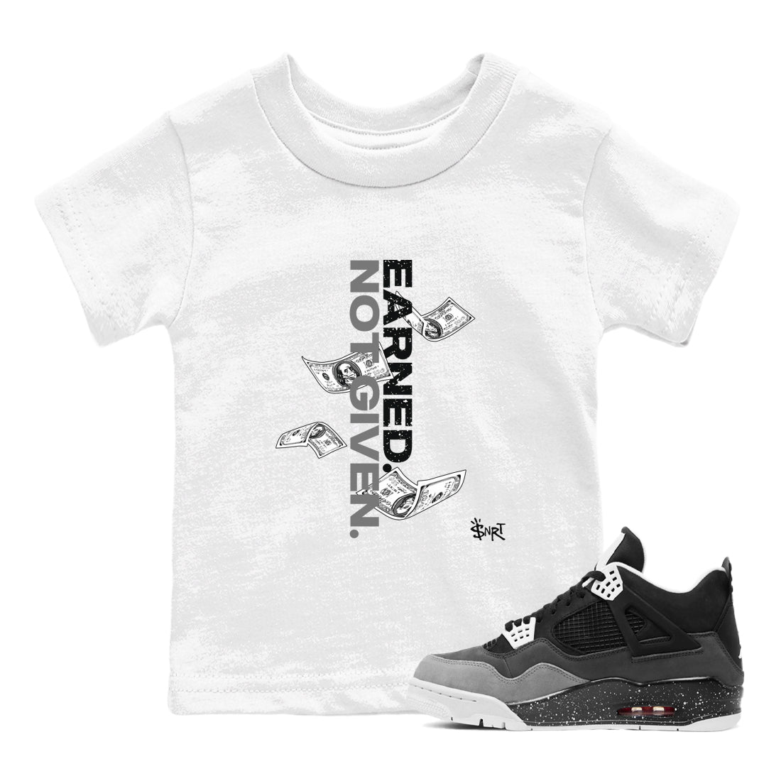 Earned Not Given snkmatch Tees Kids - Air Jordan 4 Fear