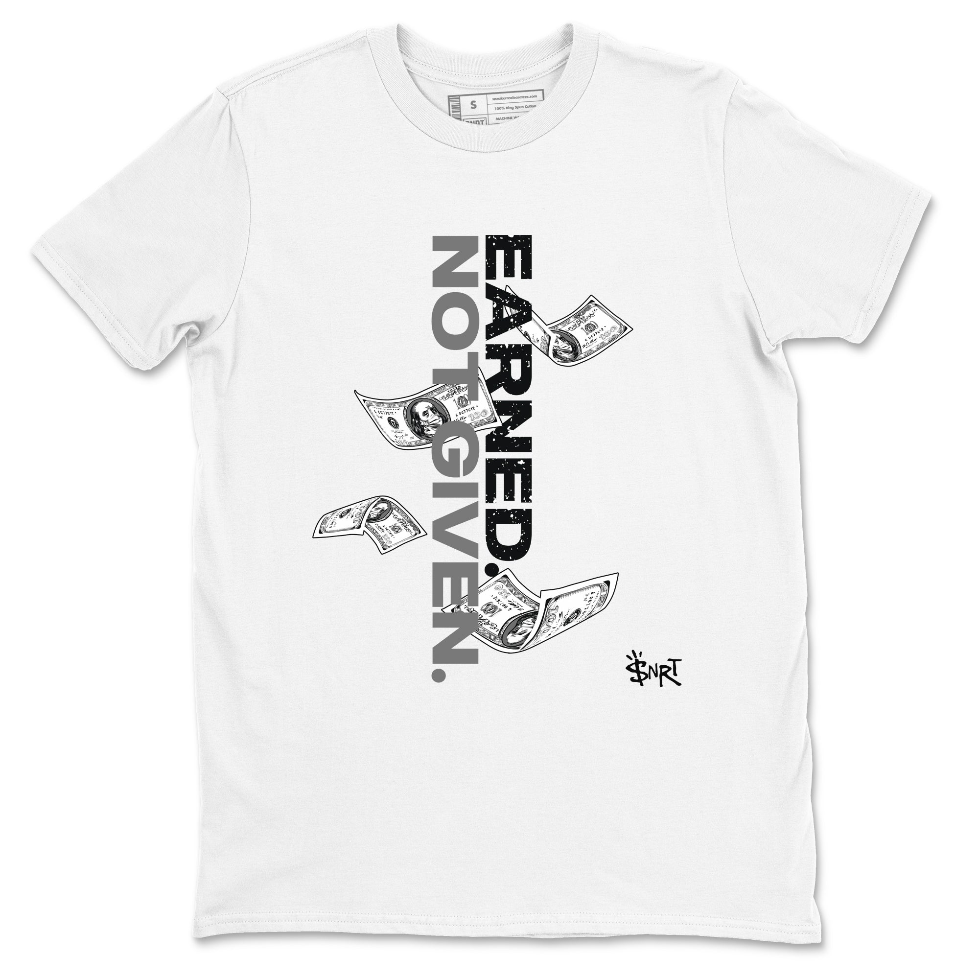 Earned Not Given snkmatch Tees - Air Jordan 4 Fear
