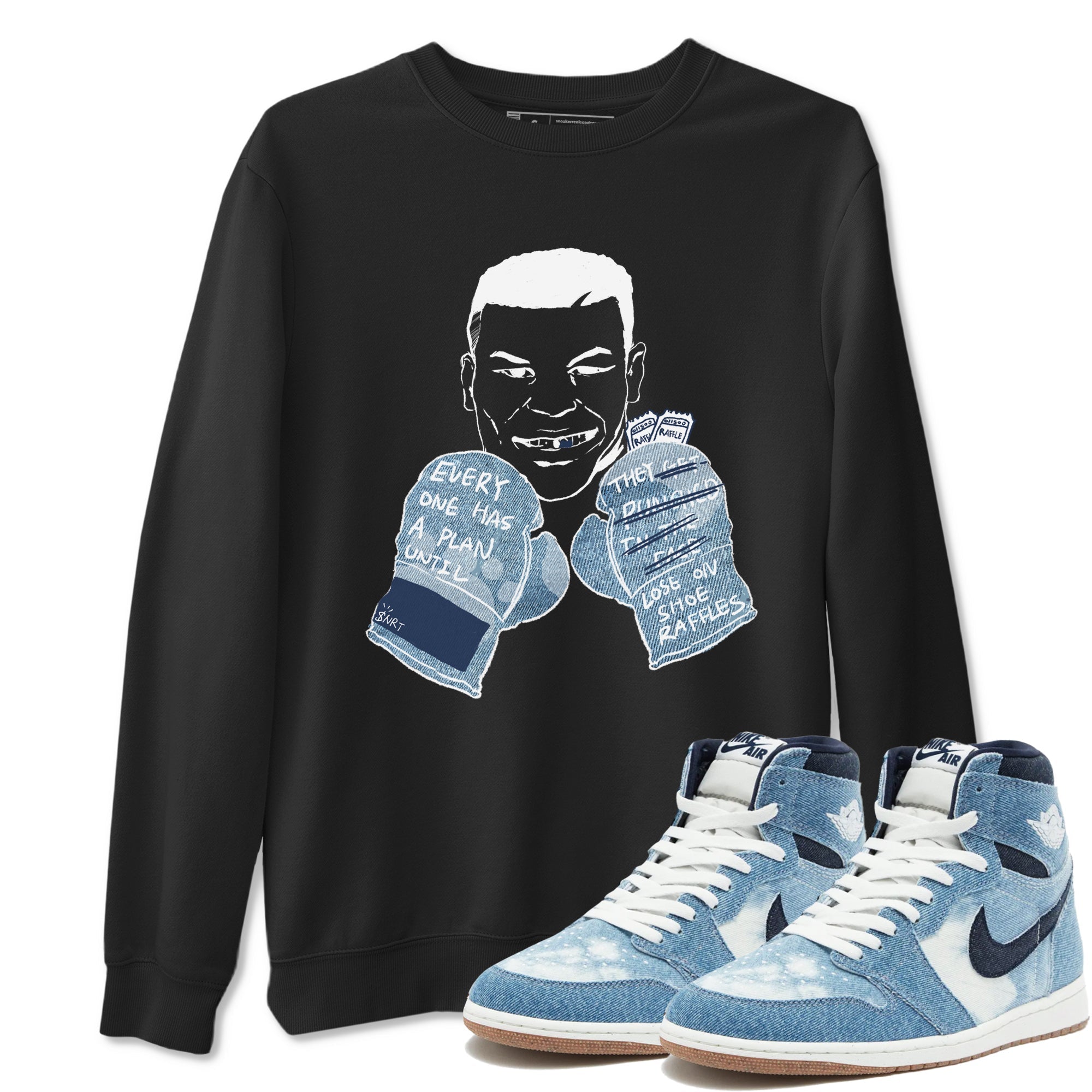 Everyone Has A Plan snkmatch Tees - Air Jordan 1 Denim 2024