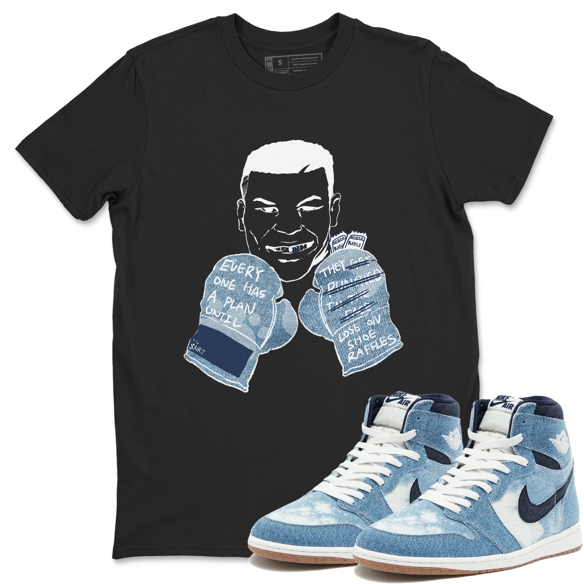 Everyone Has A Plan snkmatch Tees - Air Jordan 1 Denim 2024