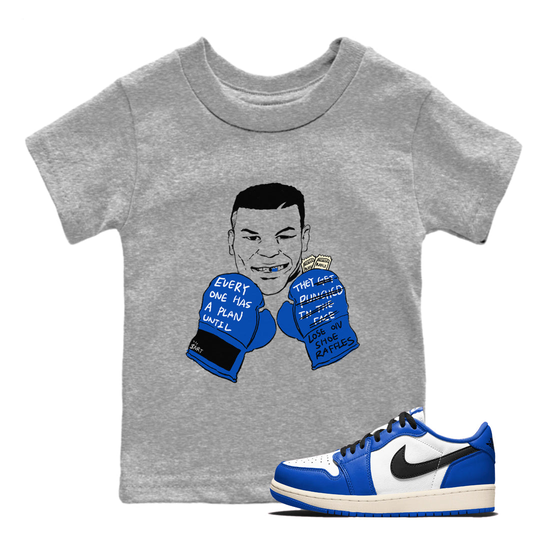 Everyone Has A Plan snkmatch Tees Kids - Air Jordan 1 Game Royal