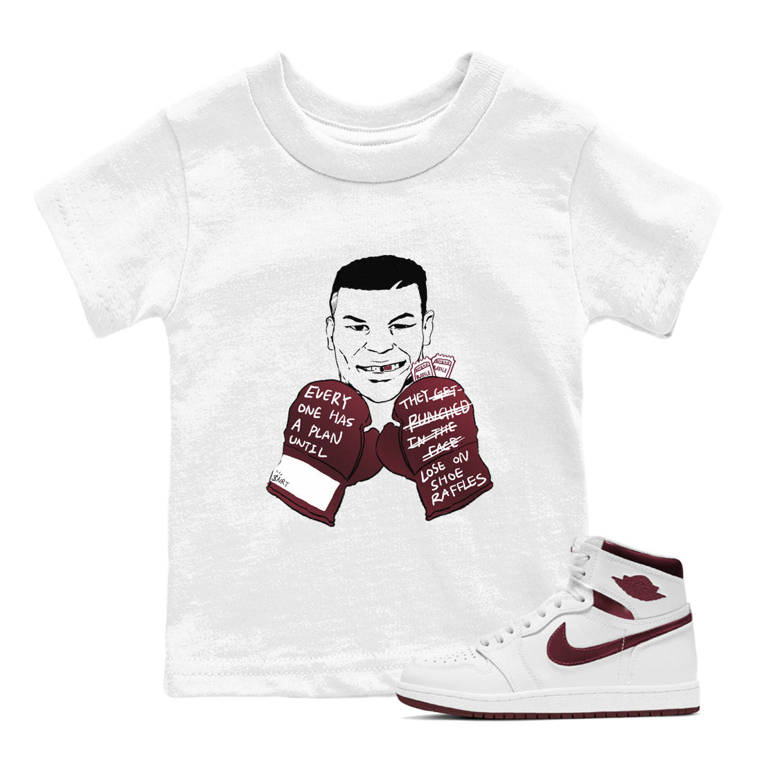 Everyone Has A Plan snkmatch Tees Kids - Air Jordan 1 Metallic Burgundy