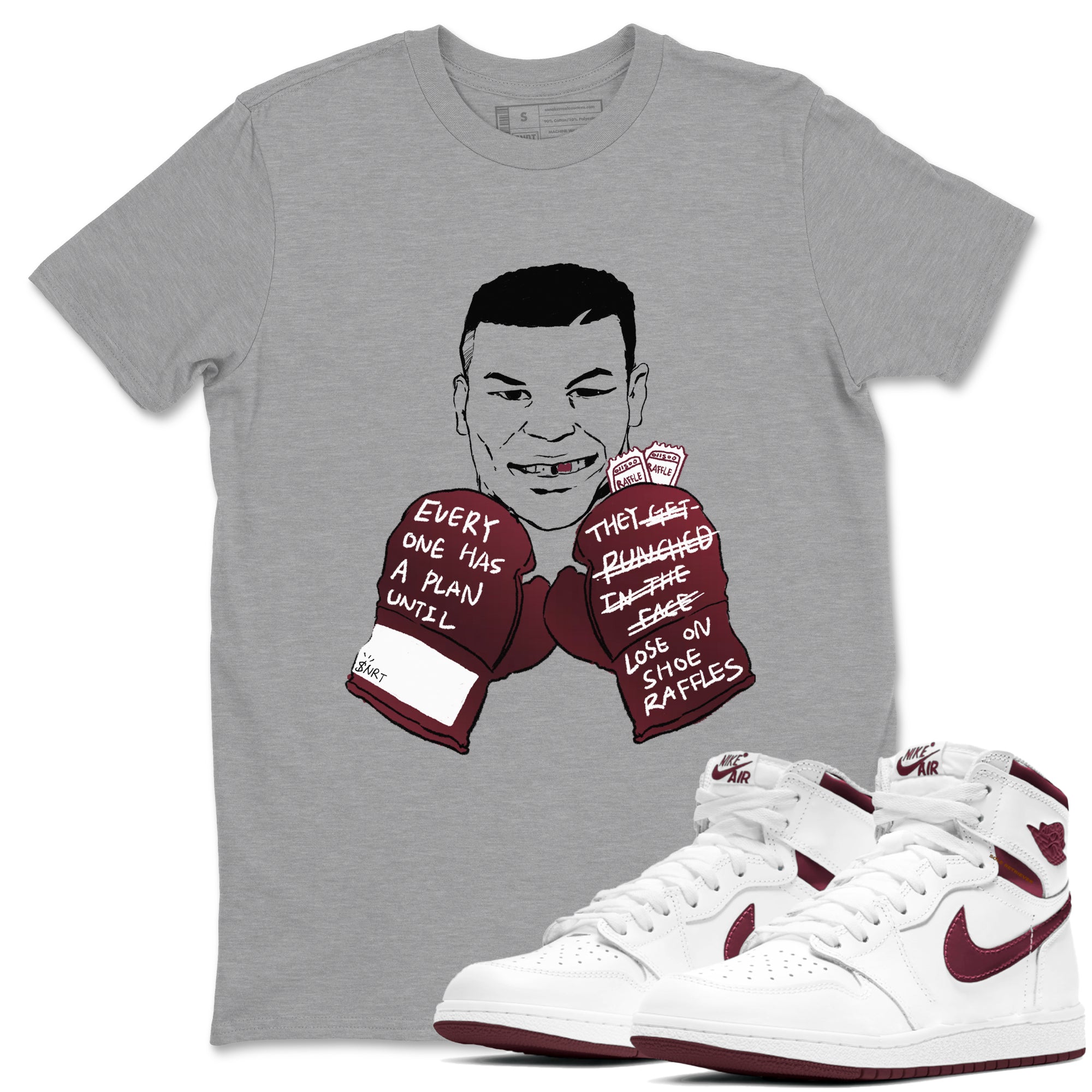 Everyone Has A Plan snkmatch Tees - Air Jordan 1 Metallic Burgundy