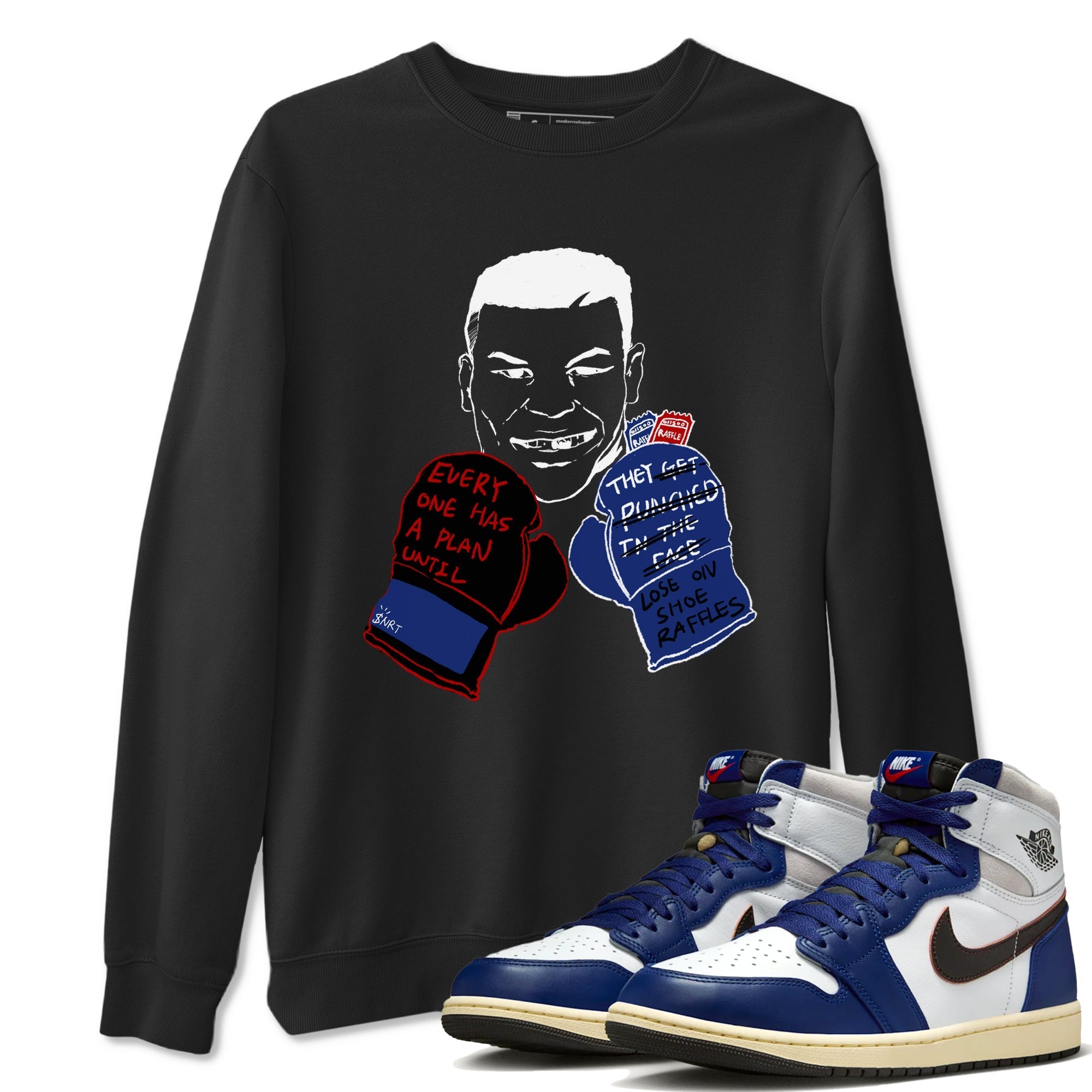 Everyone Has A Plan snkmatch Tees - Air Jordan 1 Rare Air