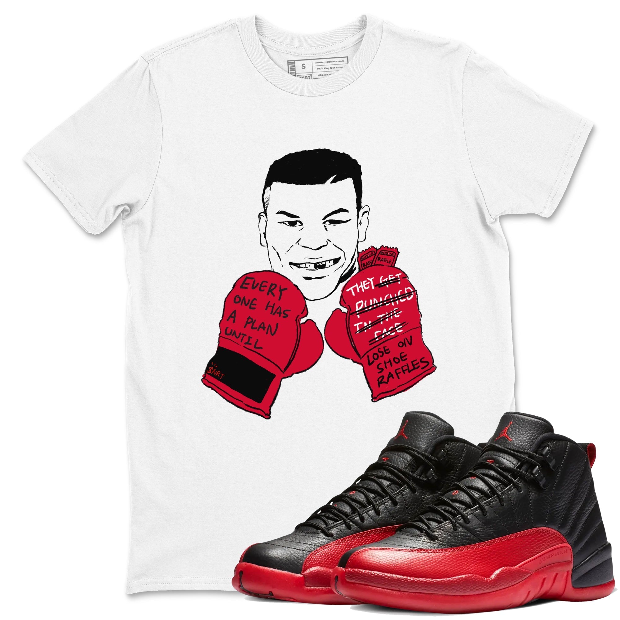 Everyone Has A Plan snkmatch Tees - Air Jordan 12 Flu Game