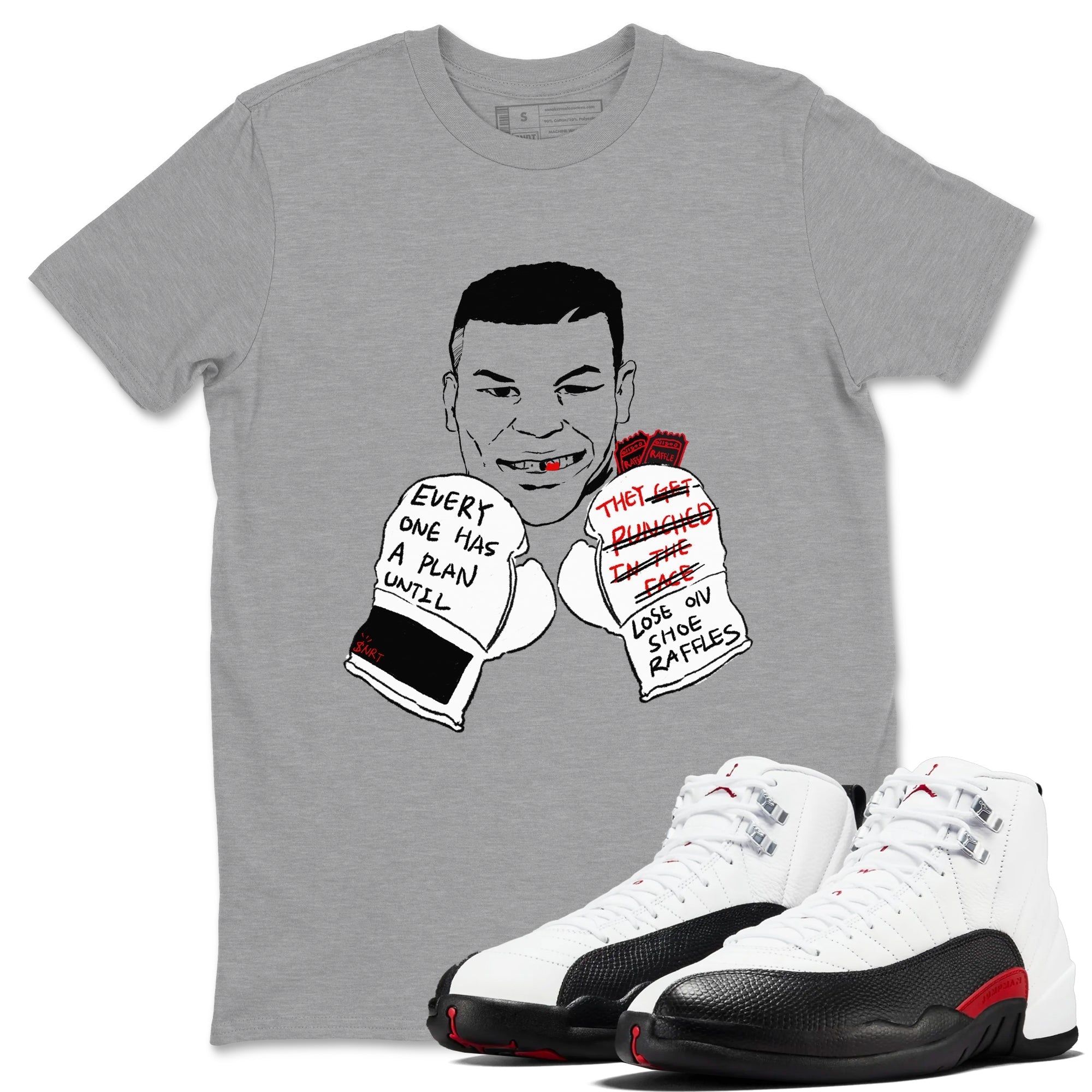 Everyone Has A Plan snkmatch Tees - Air Jordan 12 Taxi Flip