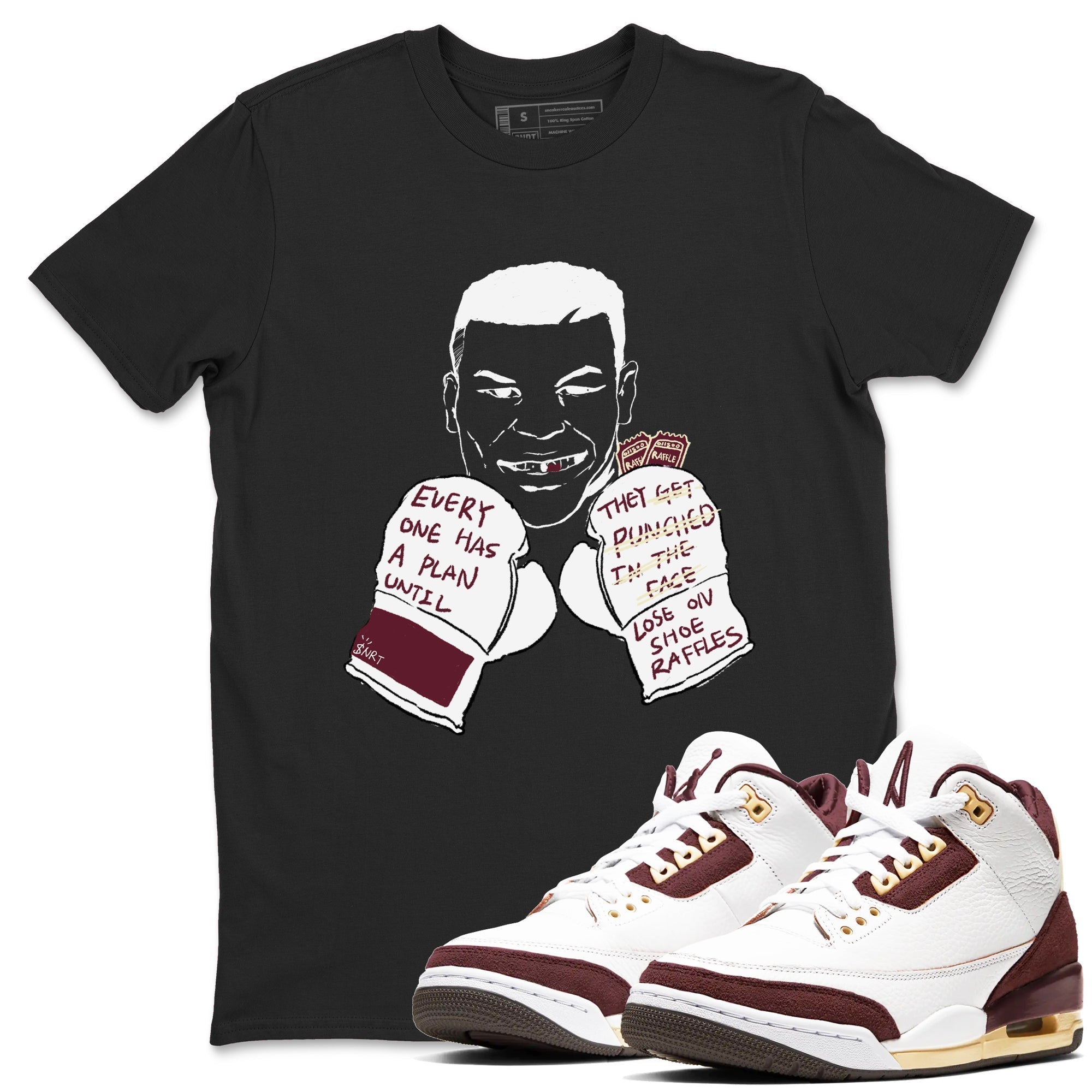 Everyone Has A Plan snkmatch Tees - Air Jordan 3 A Ma Maniere x Burgundy Crush