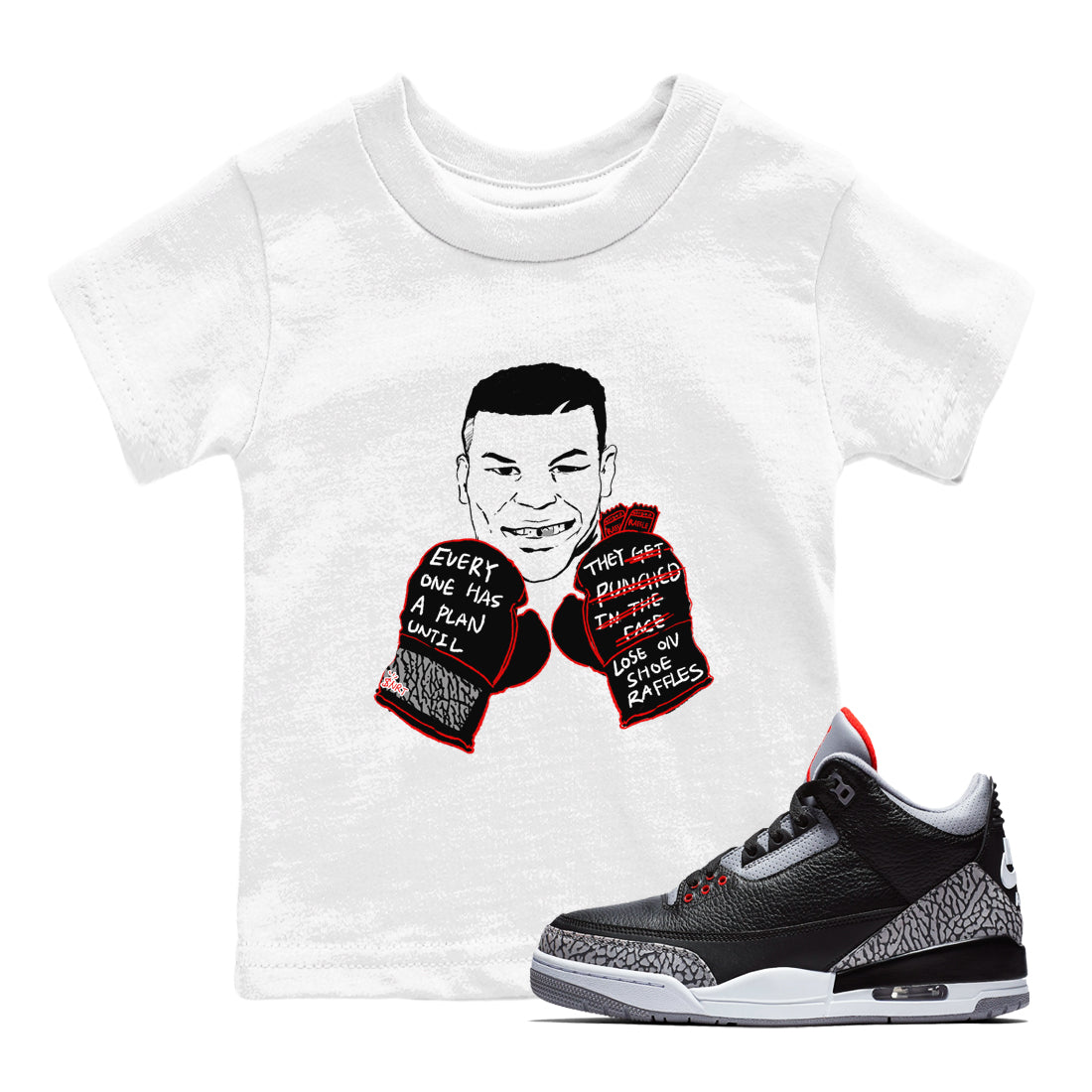 Everyone Has A Plan snkmatch Tees Kids - Air Jordan 3 Black Cement