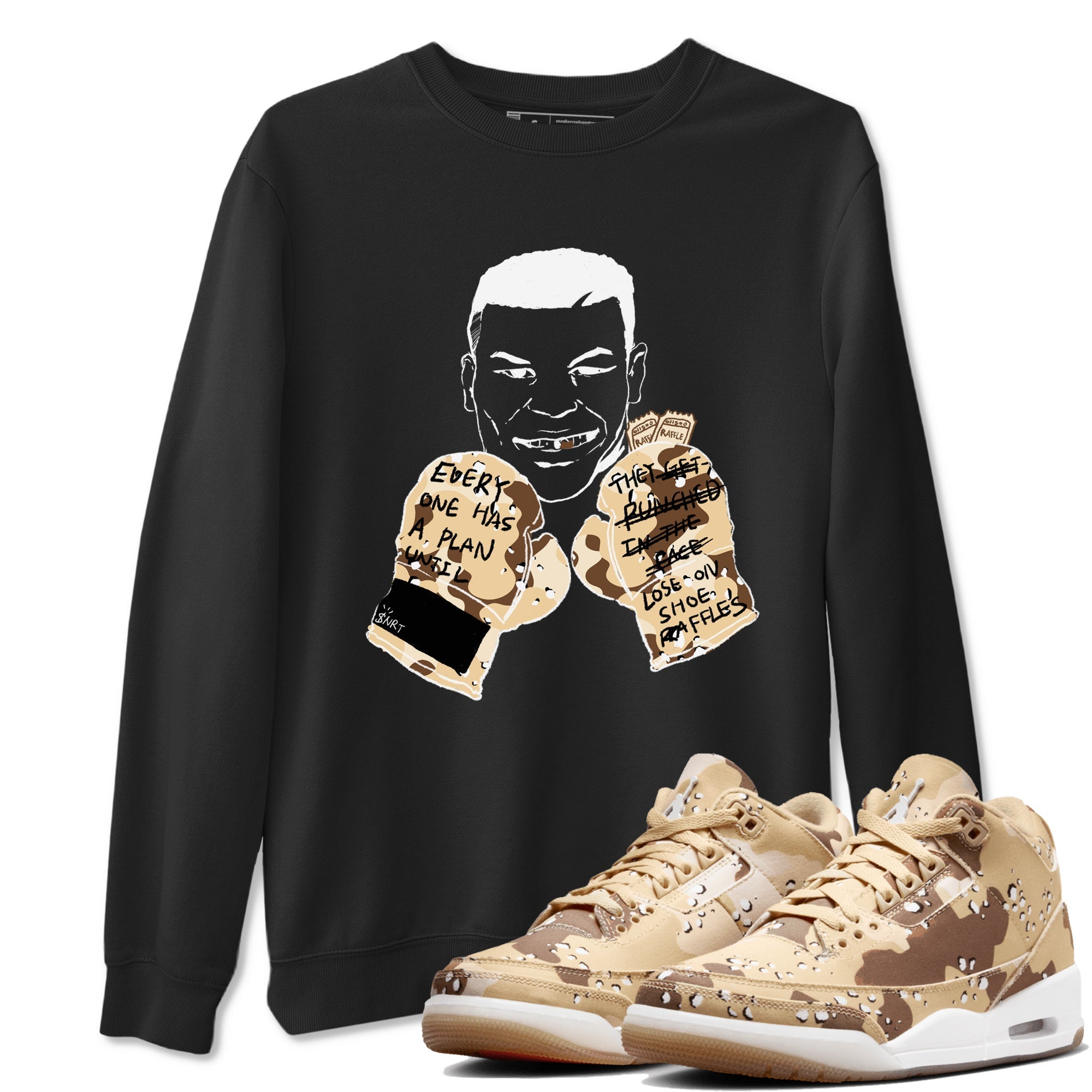 Everyone Has A Plan snkmatch Tees - Air Jordan 3 Desert Camo