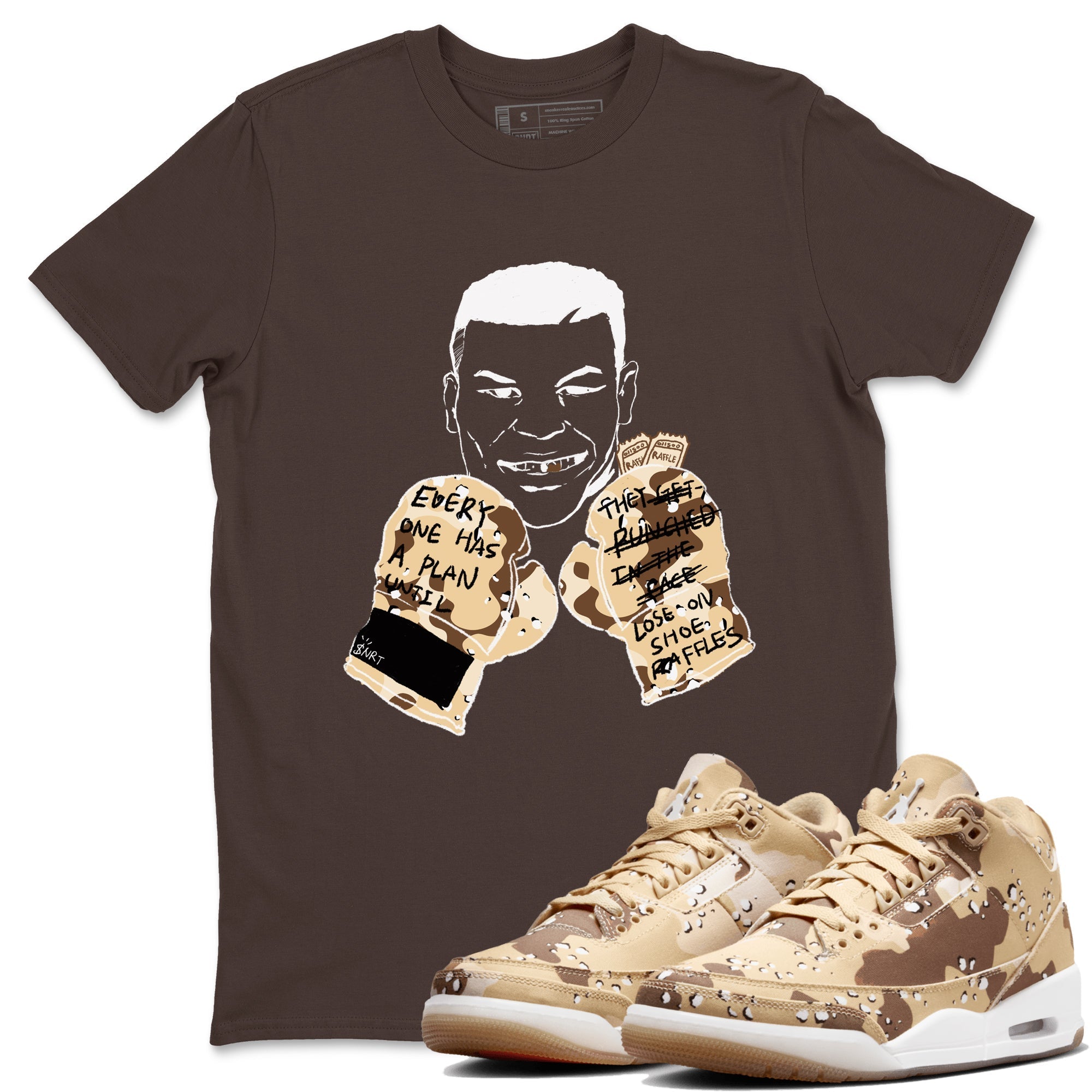 Everyone Has A Plan snkmatch Tees - Air Jordan 3 Desert Camo