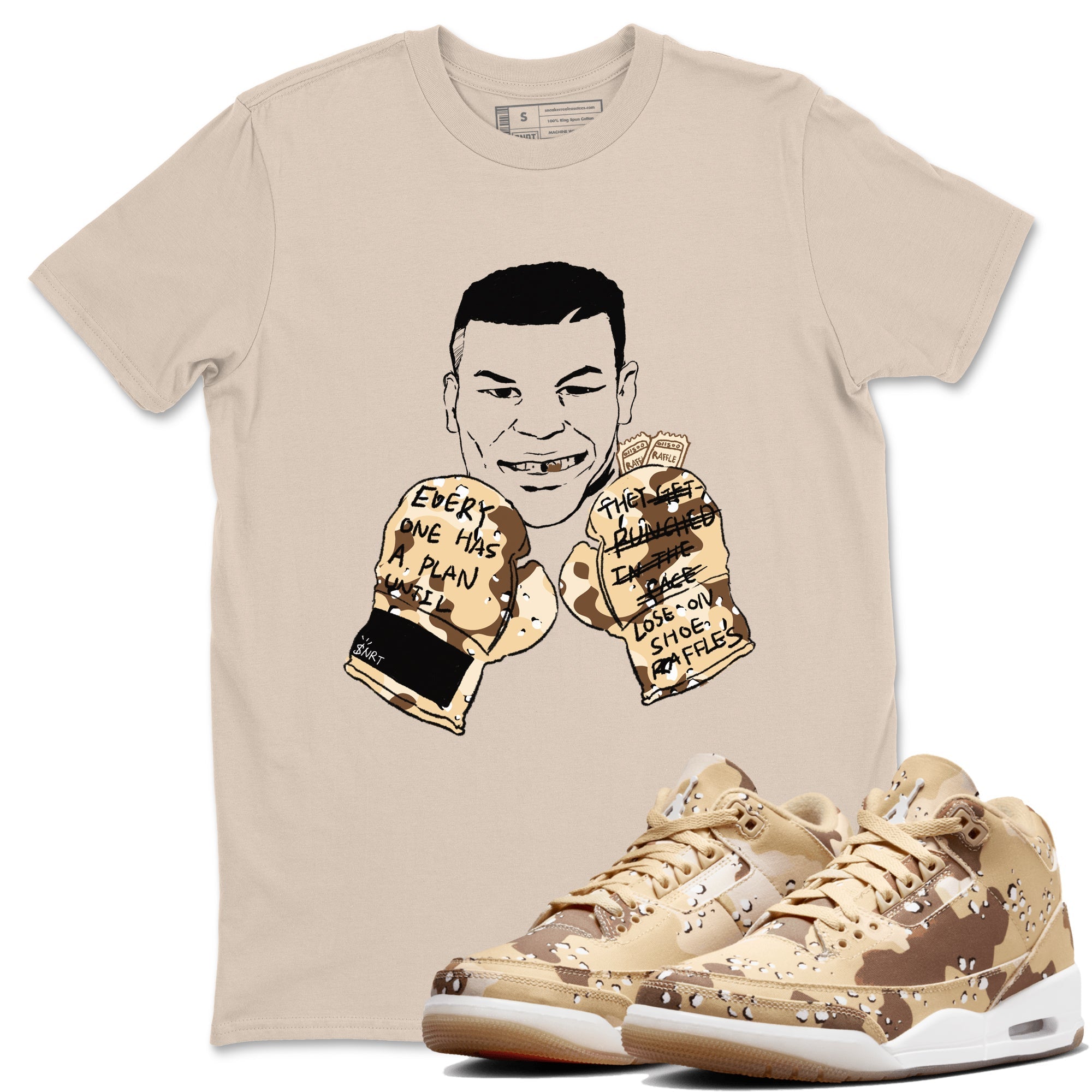 Everyone Has A Plan snkmatch Tees - Air Jordan 3 Desert Camo