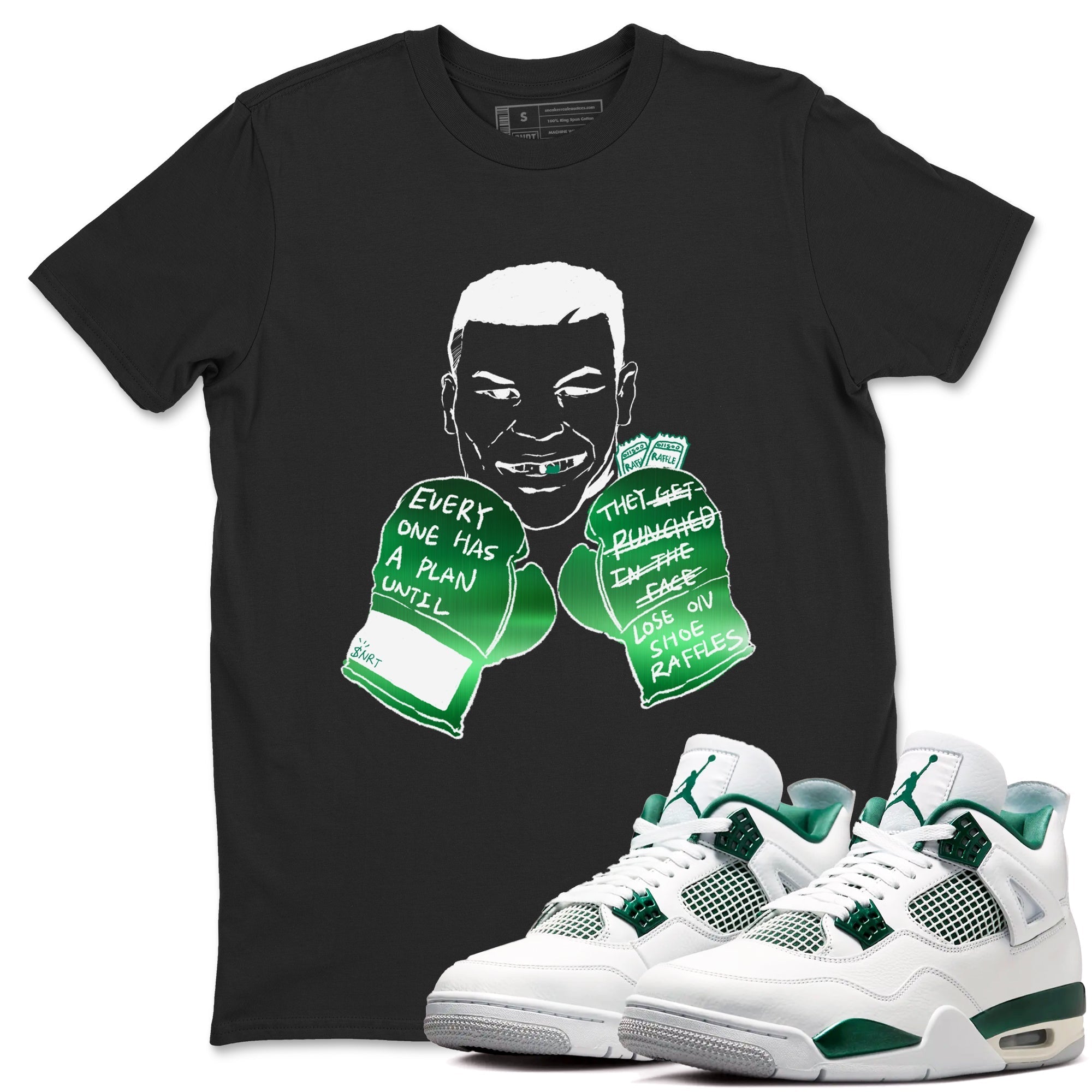 Everyone Has A Plan snkmatch Tees - Air Jordan 4 Oxidized Green