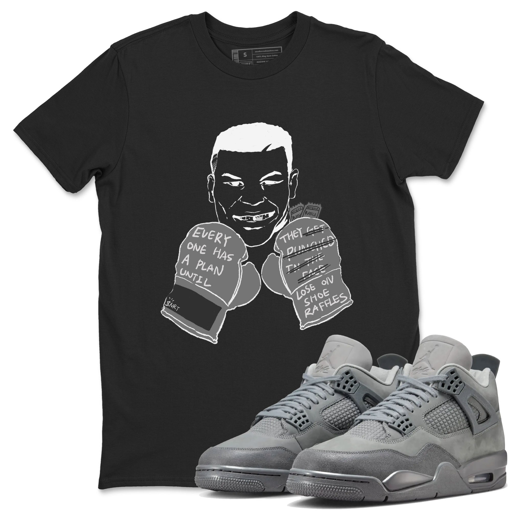 Everyone Has A Plan snkmatch Tees - Air Jordan 4 Wet Cement