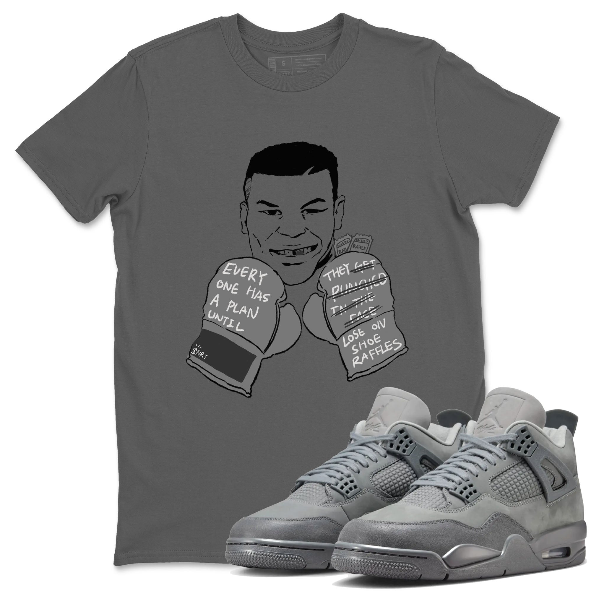 Everyone Has A Plan snkmatch Tees - Air Jordan 4 Wet Cement