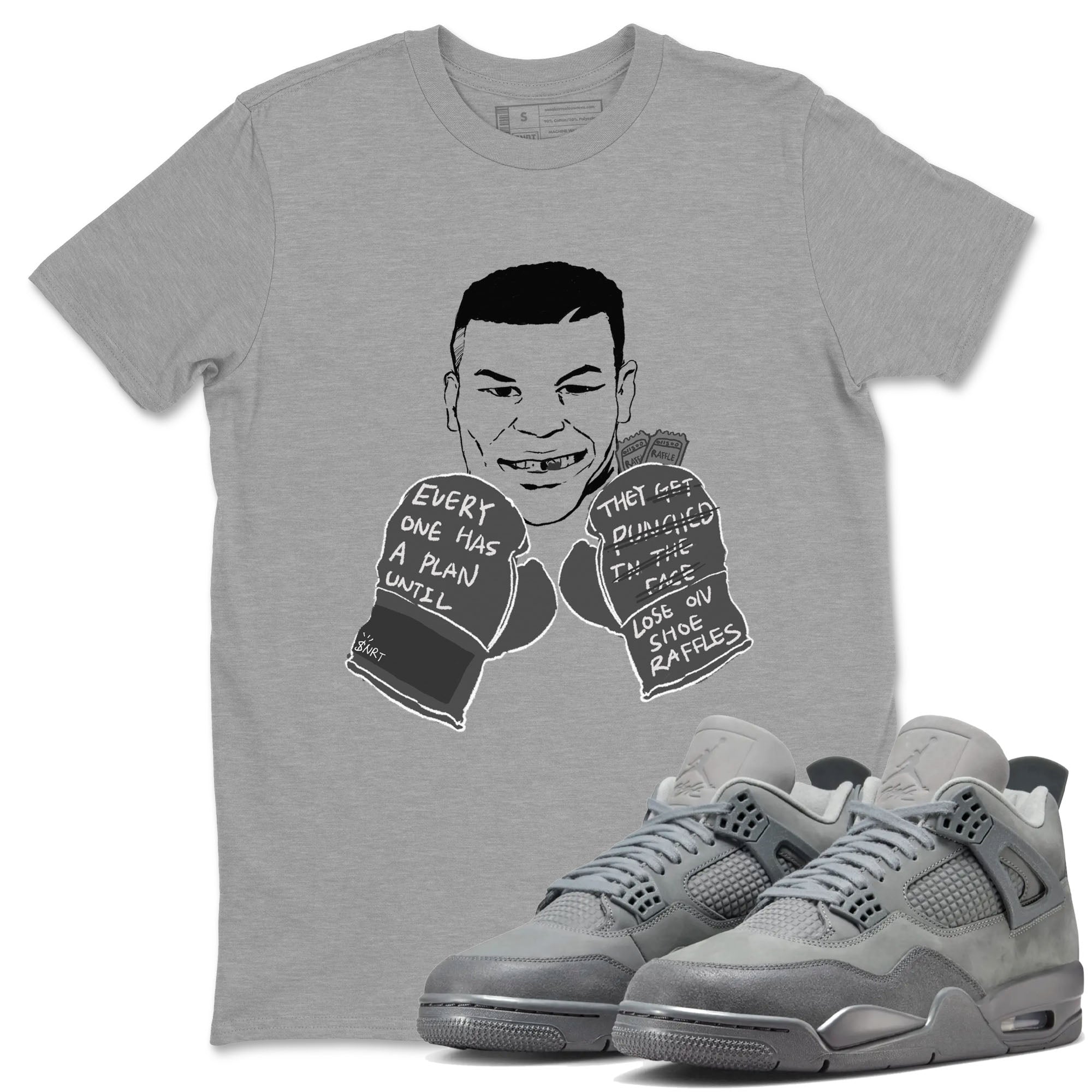 Everyone Has A Plan snkmatch Tees - Air Jordan 4 Wet Cement