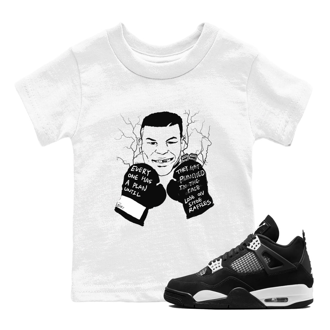 Everyone Has A Plan snkmatch Tees Kids - Air Jordan 4 White Thunder